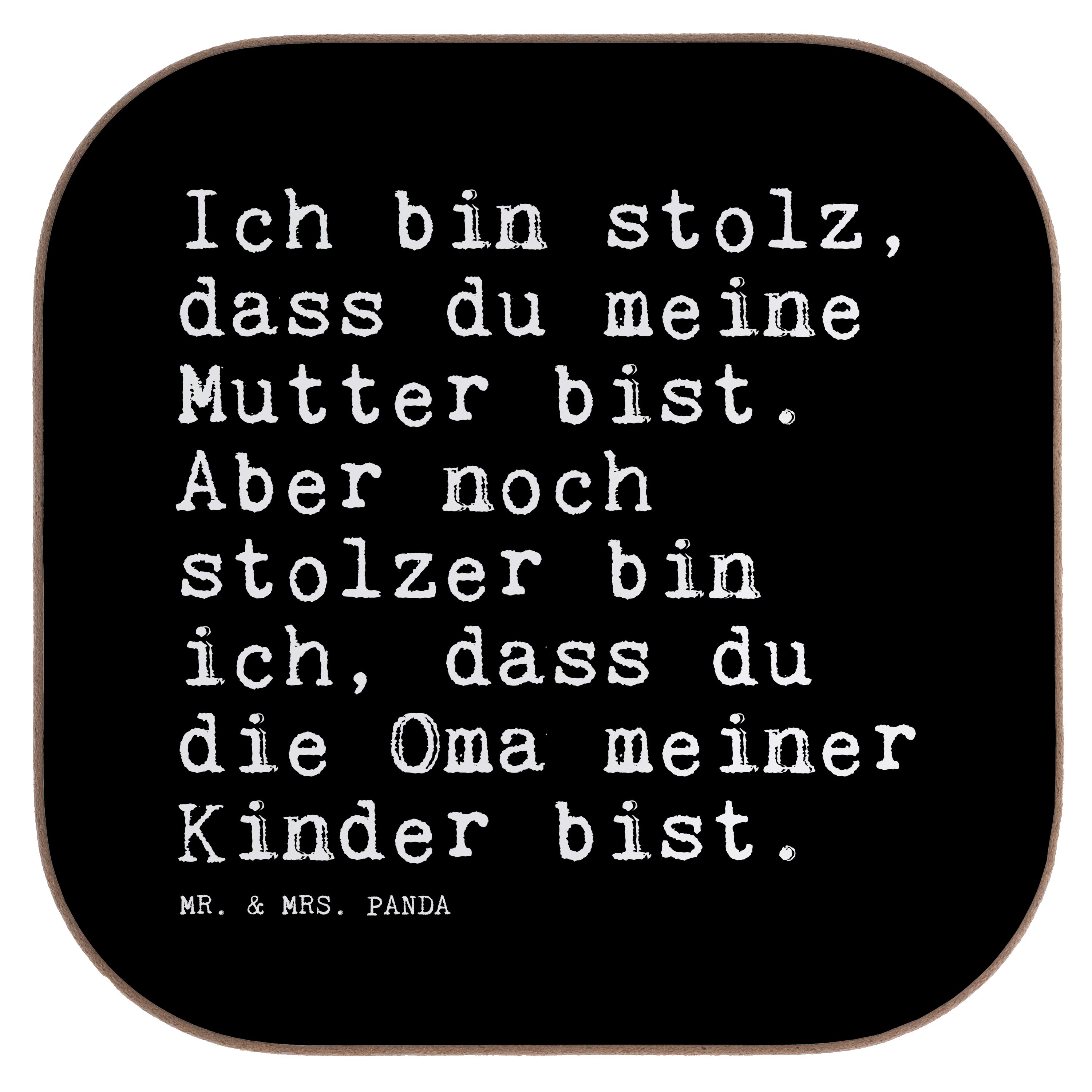 Mr. & Mrs. Panda Getränkeuntersetzer Ich bin stolz, dass... - Schwarz - Geschenk, Großmutter, Oma Geschenk, 1-tlg.