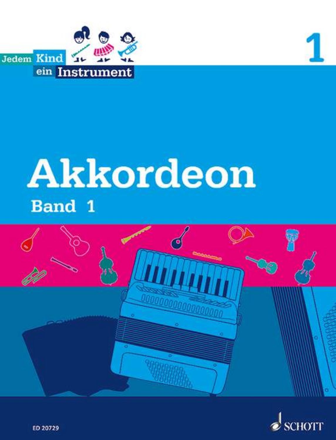 Akkordeon Band 1 - Jedem Kind ein Instrument / Sabine Patschinsky