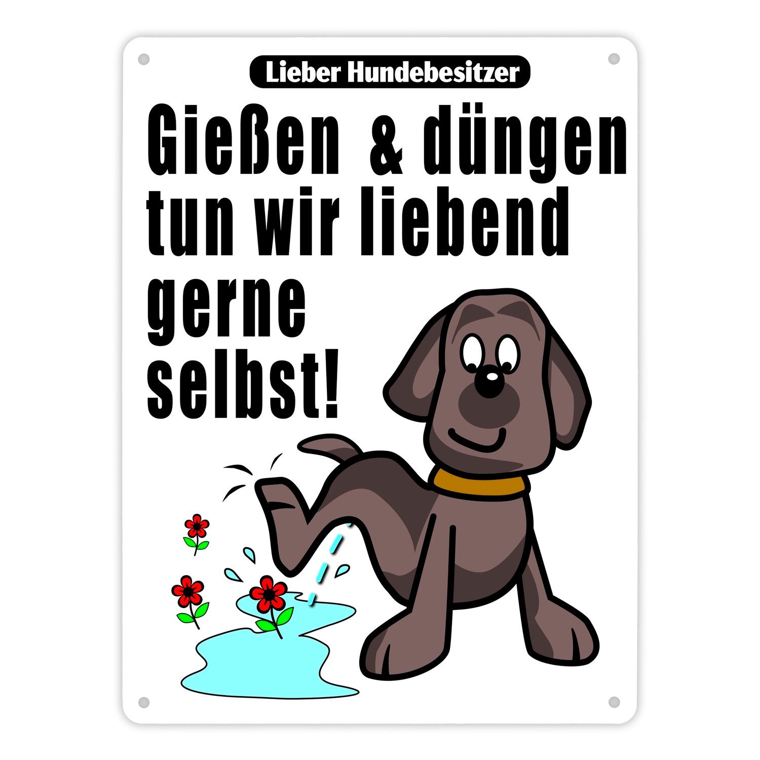 speecheese Metallschild Gießen und düngen - Kein Hundeklo Schild in weiß