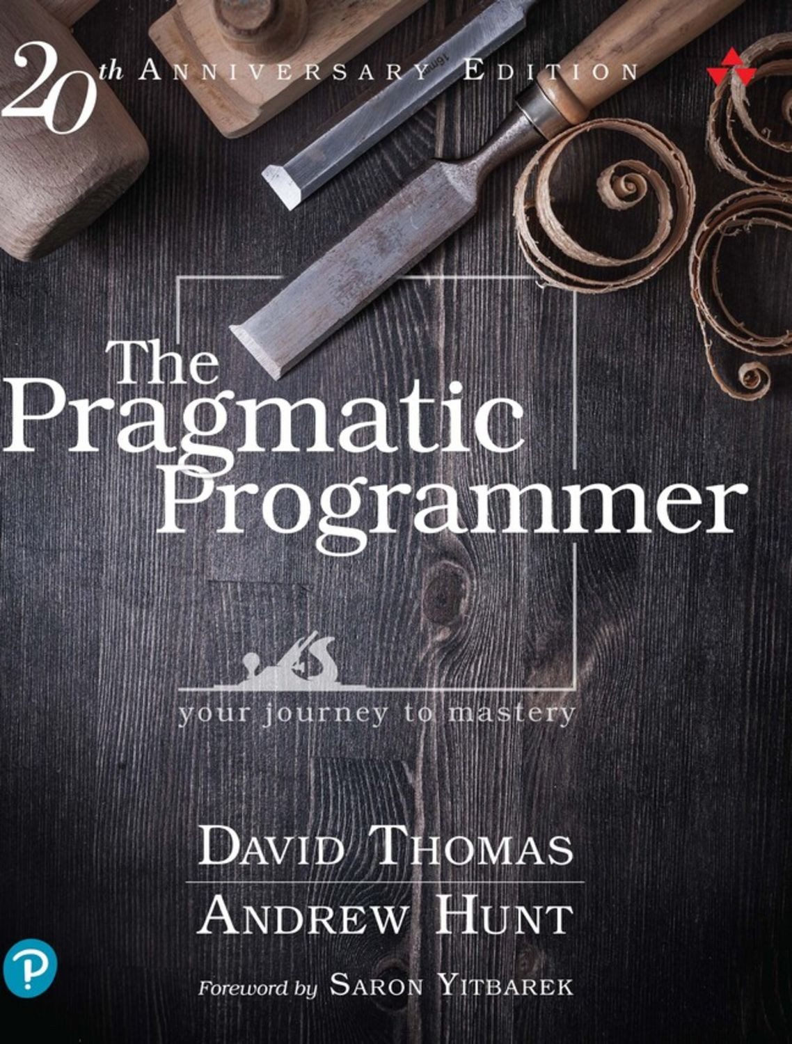 Pragmatic Programmer, The: Your journey to mastery, 20th Anniversary E / David Thomas, Andrew Hunt