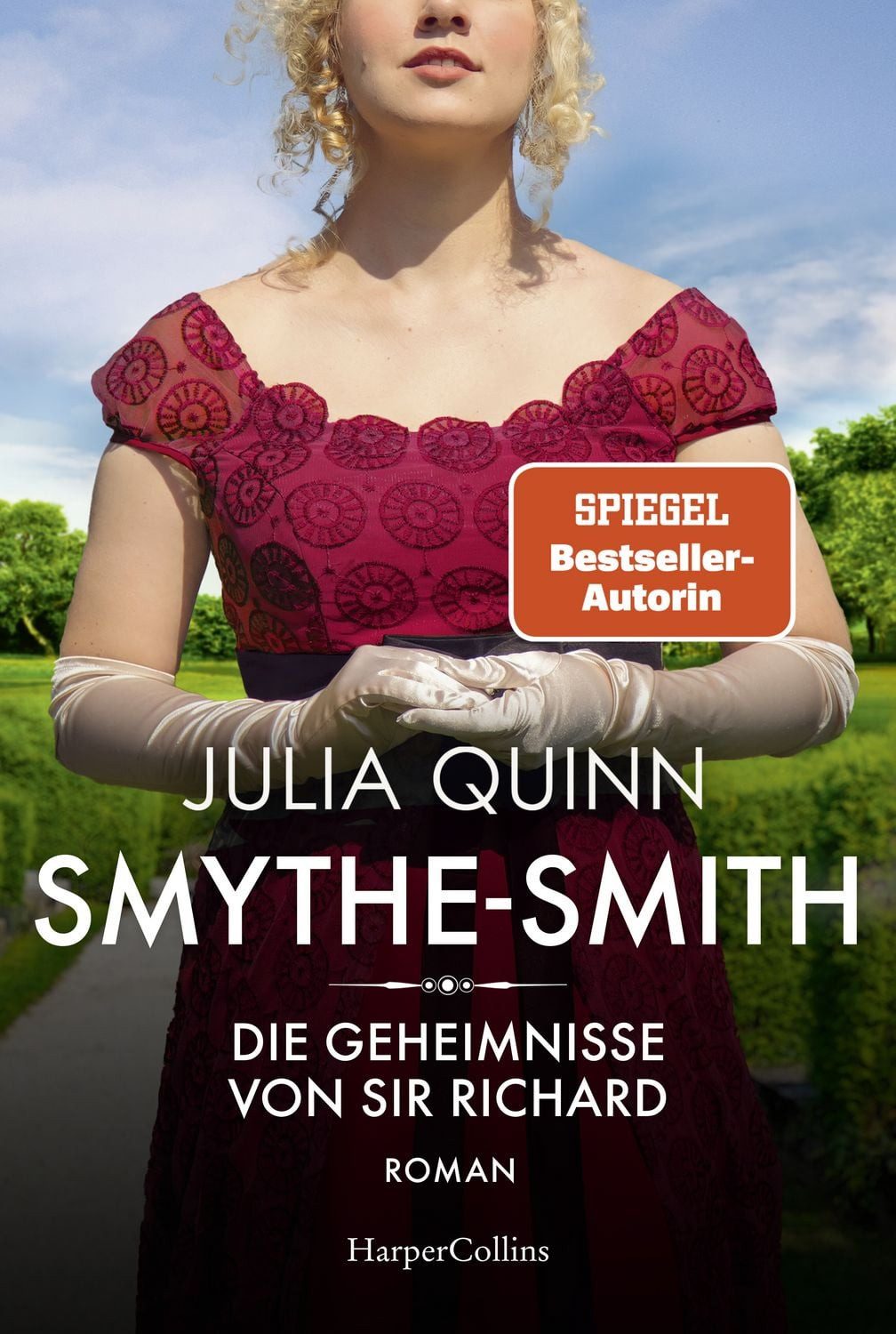 Belletristik SMYTHE-SMITH. Die Geheimnisse von Sir Richard Roman, Aus der Welt des Julia Quinn