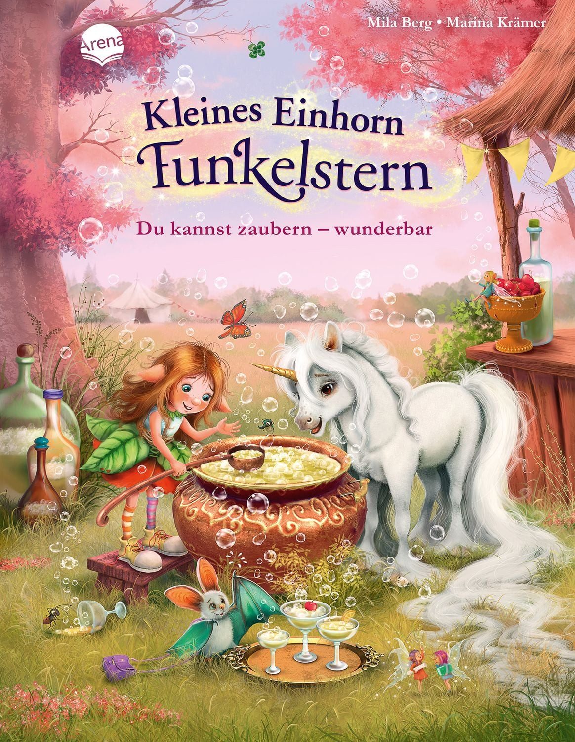 Kleines Einhorn Funkelstern (3). Du kannst zaubern – wunderbar / Mila Berg, Ein Bilderbuch zum Vorlesen für Kinder von 3-5 Jahren über Magie, besondere Herausforderungen und innere Stärken