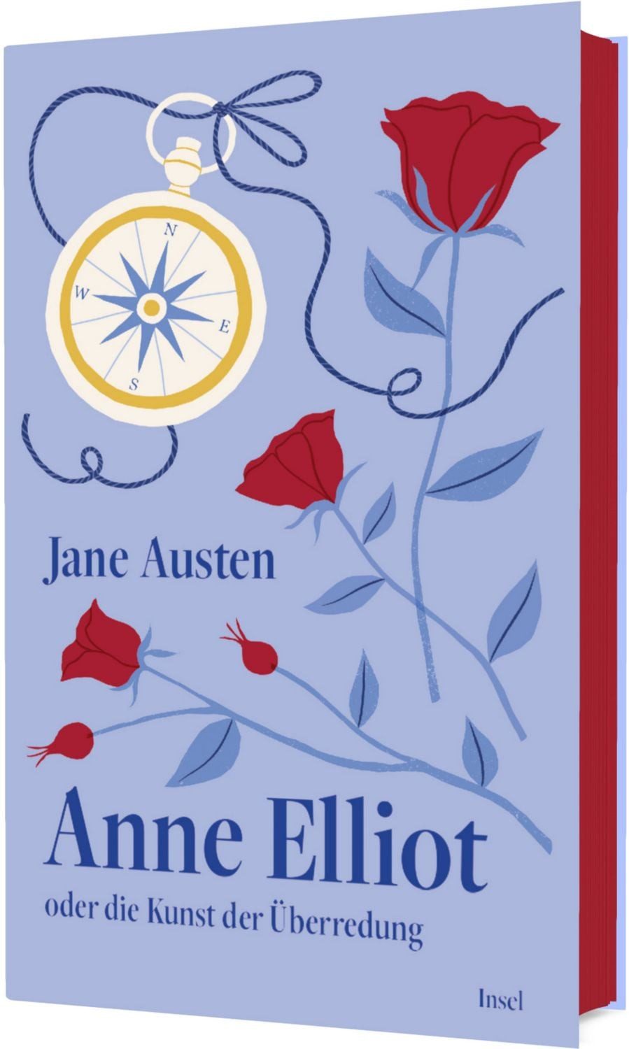 Anne Elliot / Jane Austen, oder Die Kunst der Überredung, Hochwertige Schmuckausgabe mit Farbschnitt, Die erste Second-Chance-Romance der Weltliteratur