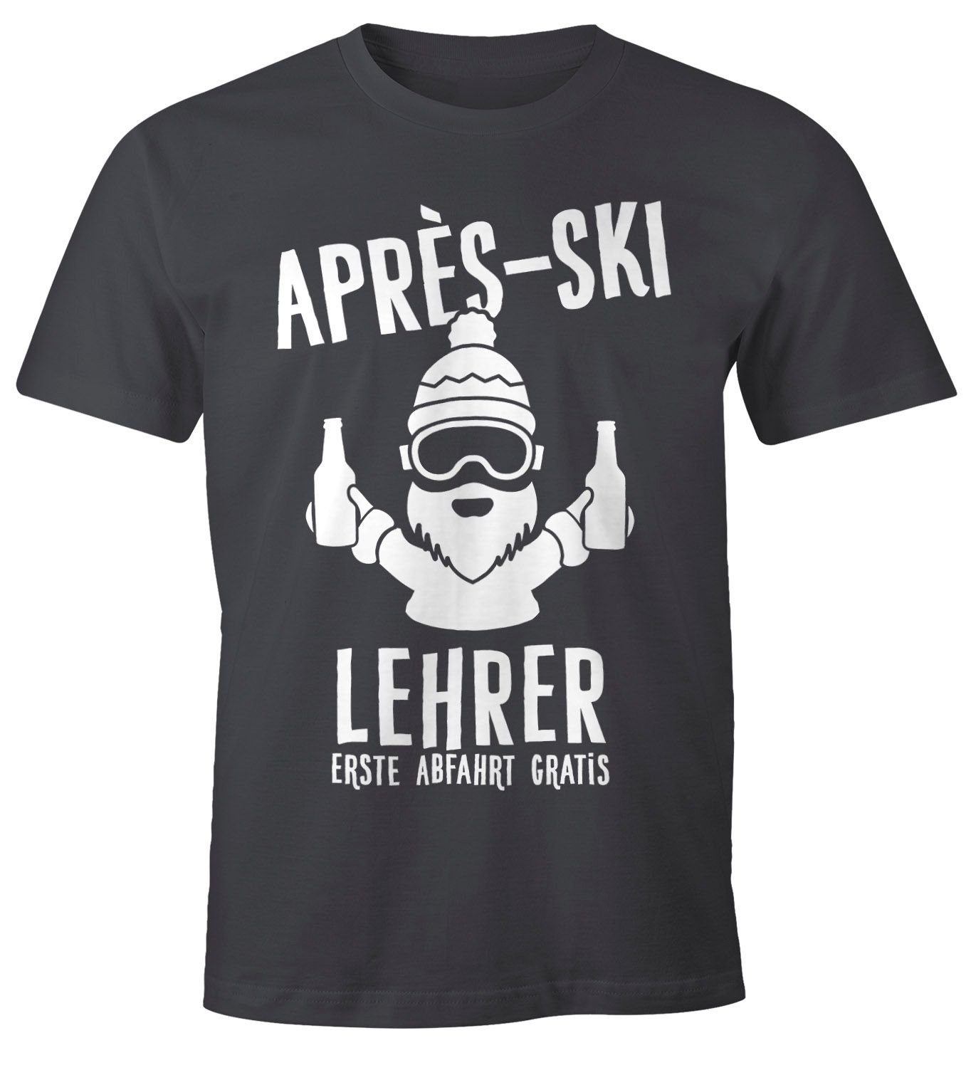 MoonWorks Print-Shirt Après Ski Herren T-Shirt Lehrer Fun-Shirt Moonworks® mit Print