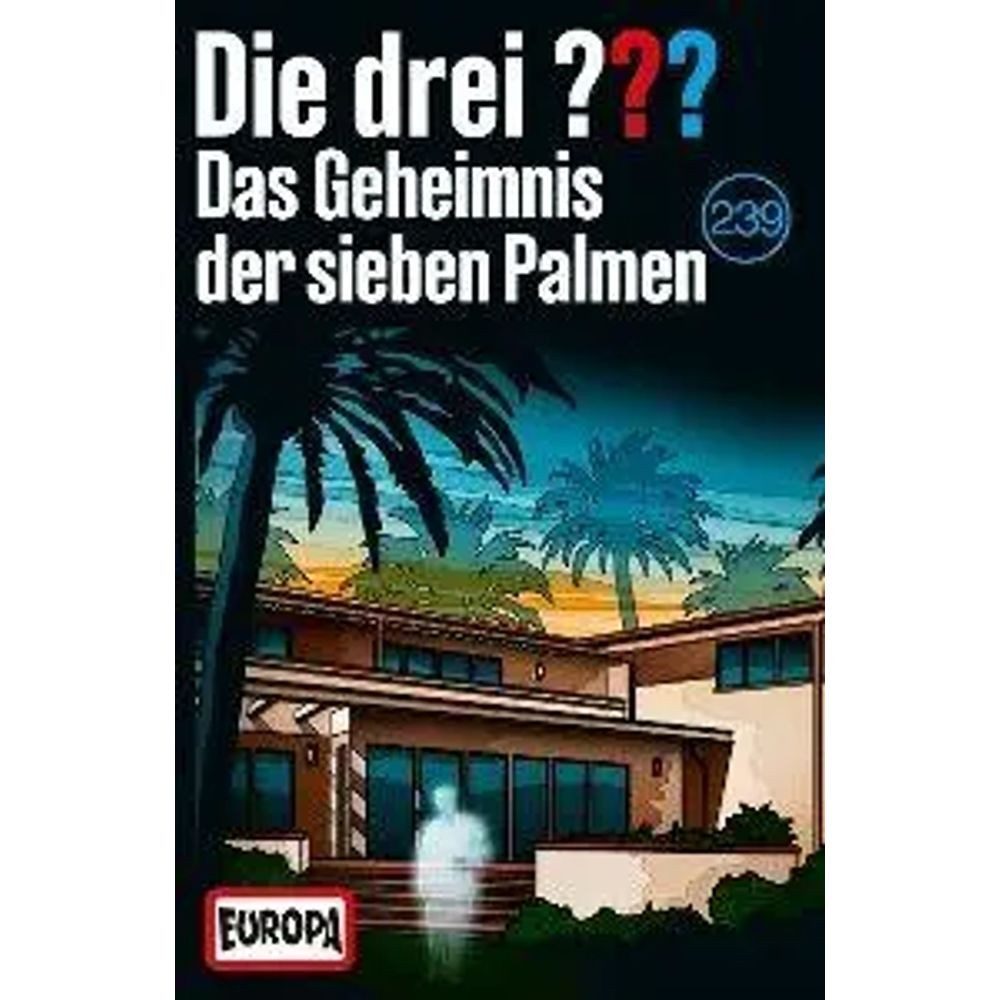 Hörspiel Folge 239: Das Geheimnis der sieben Palmen