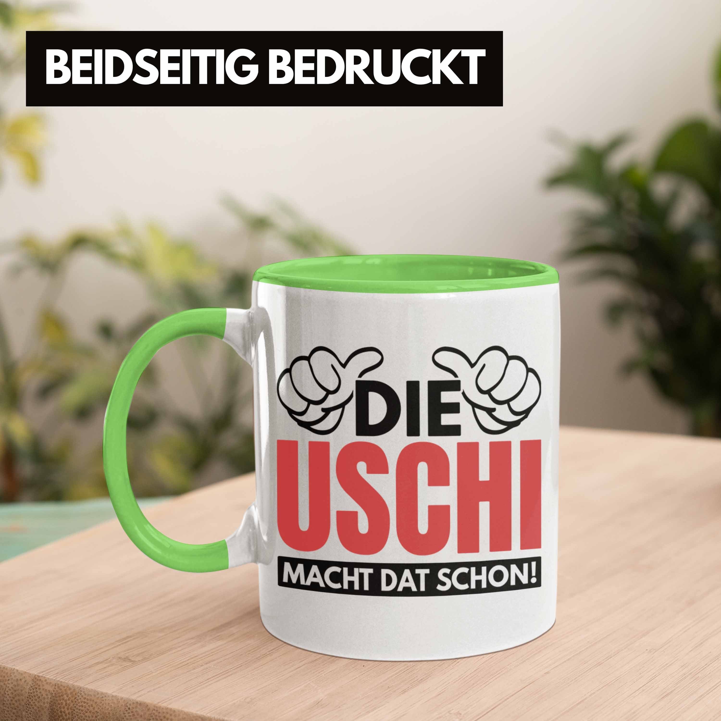 Die Spruch Lustige - Uschi Dat Tasse Geschenk Uschi Grün Trendation Spitzname Schon Ruhrpott Tasse Trendation Macht