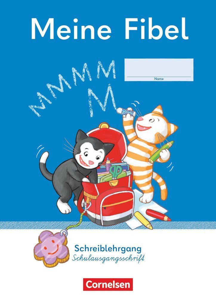Schulbuch Meine Fibel - Ausgabe 2022 - 1. Schuljahr Schreiblehrgang Schulausgang