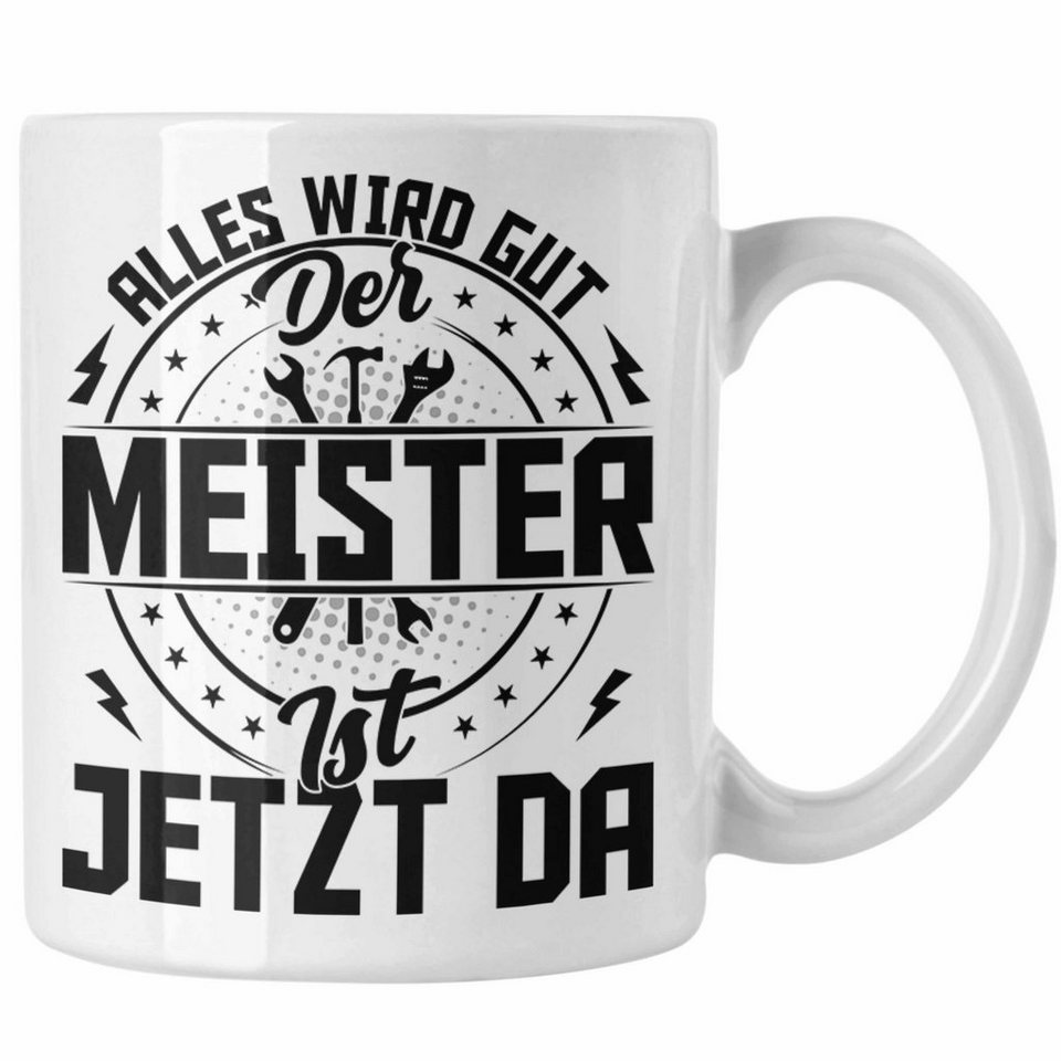 Studieren Kann Jeder Handwerker Werden Nur Die Besten Trendation Tasse Handwerker Meister Tasse Geschenk Studieren Kann Jeder