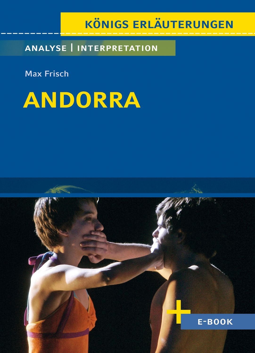 Andorra von Max Frisch / Max Frisch, Textanalyse und Interpretation