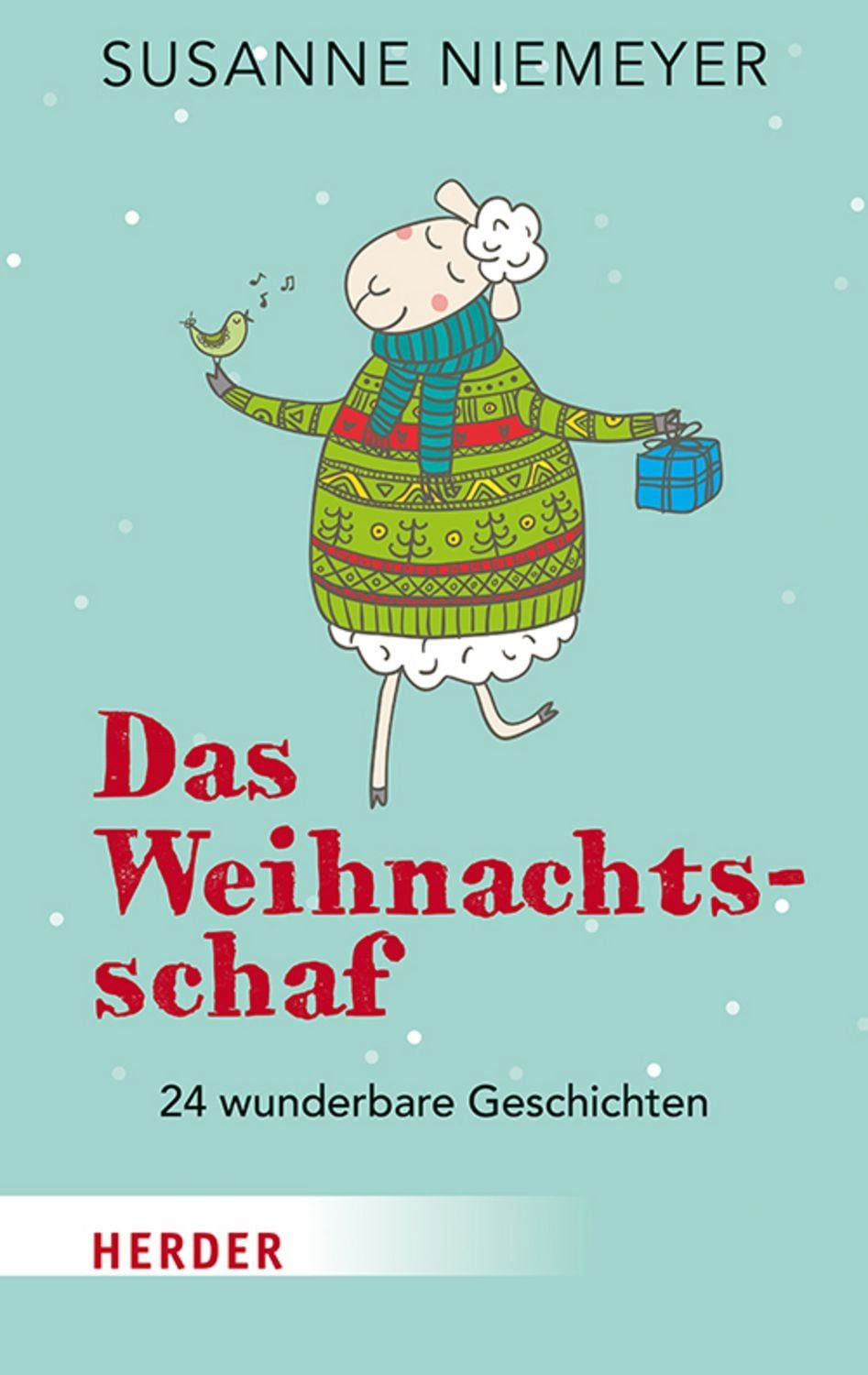 Das Weihnachtsschaf / Susanne Niemeyer