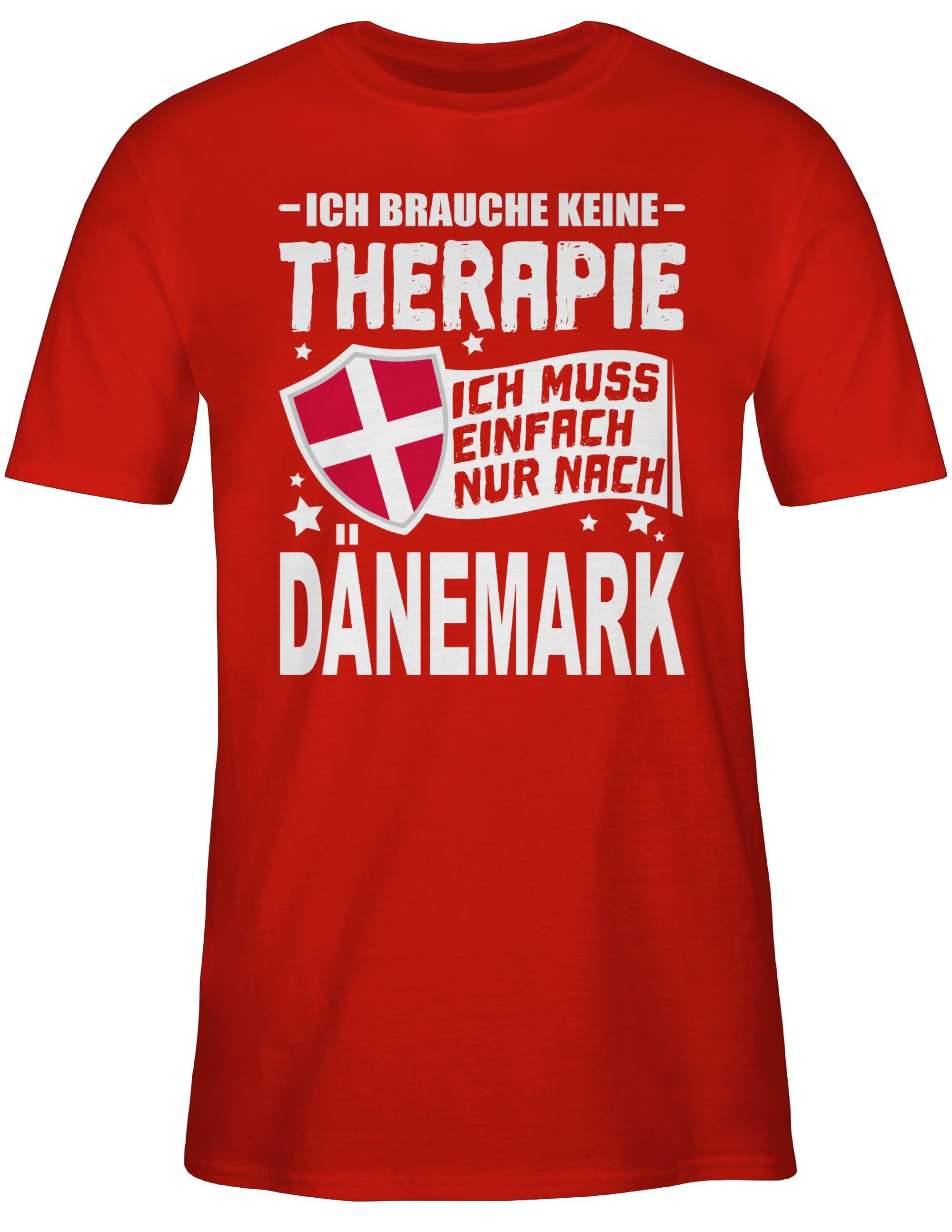 einfach brauche Shirtracer weiß T-Shirt Rot Wappen muss nach Dänemark - Ich keine Länder Therapie nur Ich 3