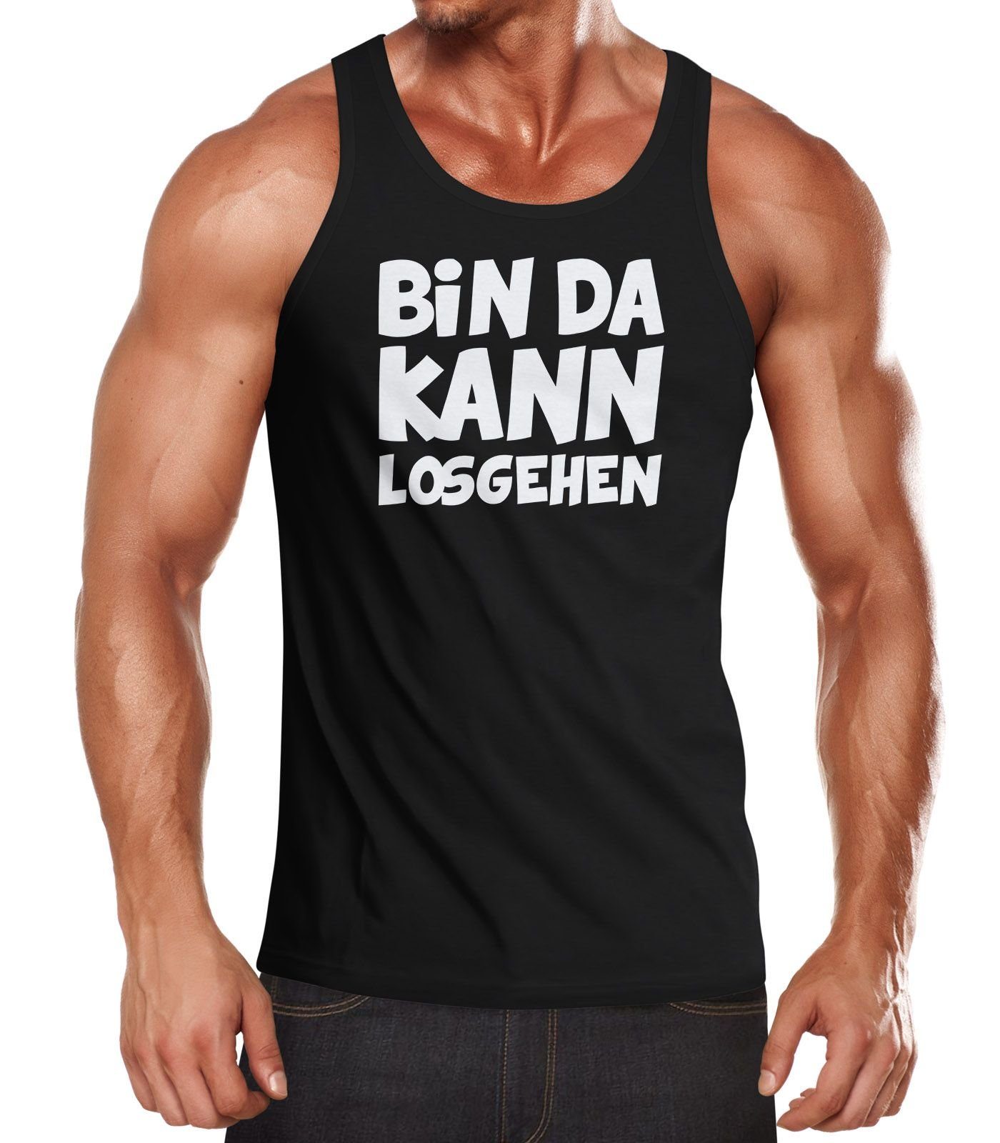 Tanktop Herren Tanktop Spruch Bin da kann losgehen Muskelshirt Moonworks®