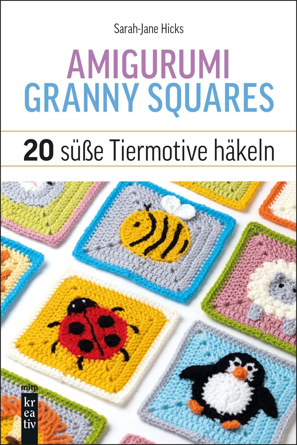 Amigurumi Granny Squares / Sarah-Jane Hicks