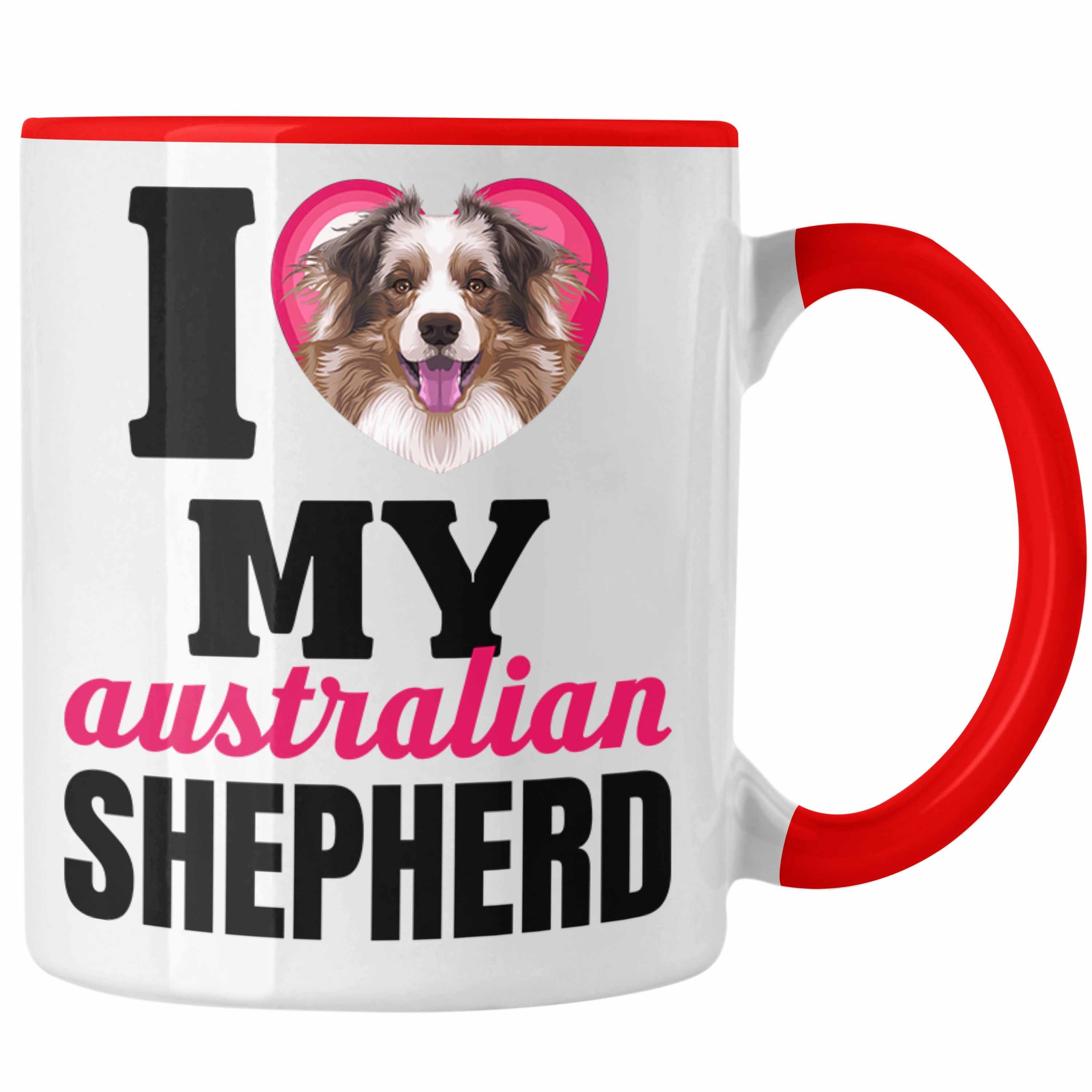 Trendation Tasse Australian Shepherd Besitzerin Tasse Geschenk Lustiger Spruch Geschenk Rot