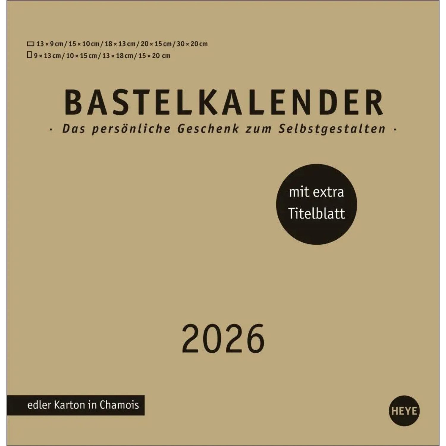 HEYE Wandkalender Premium-Bastelkalender gold groß 2026
