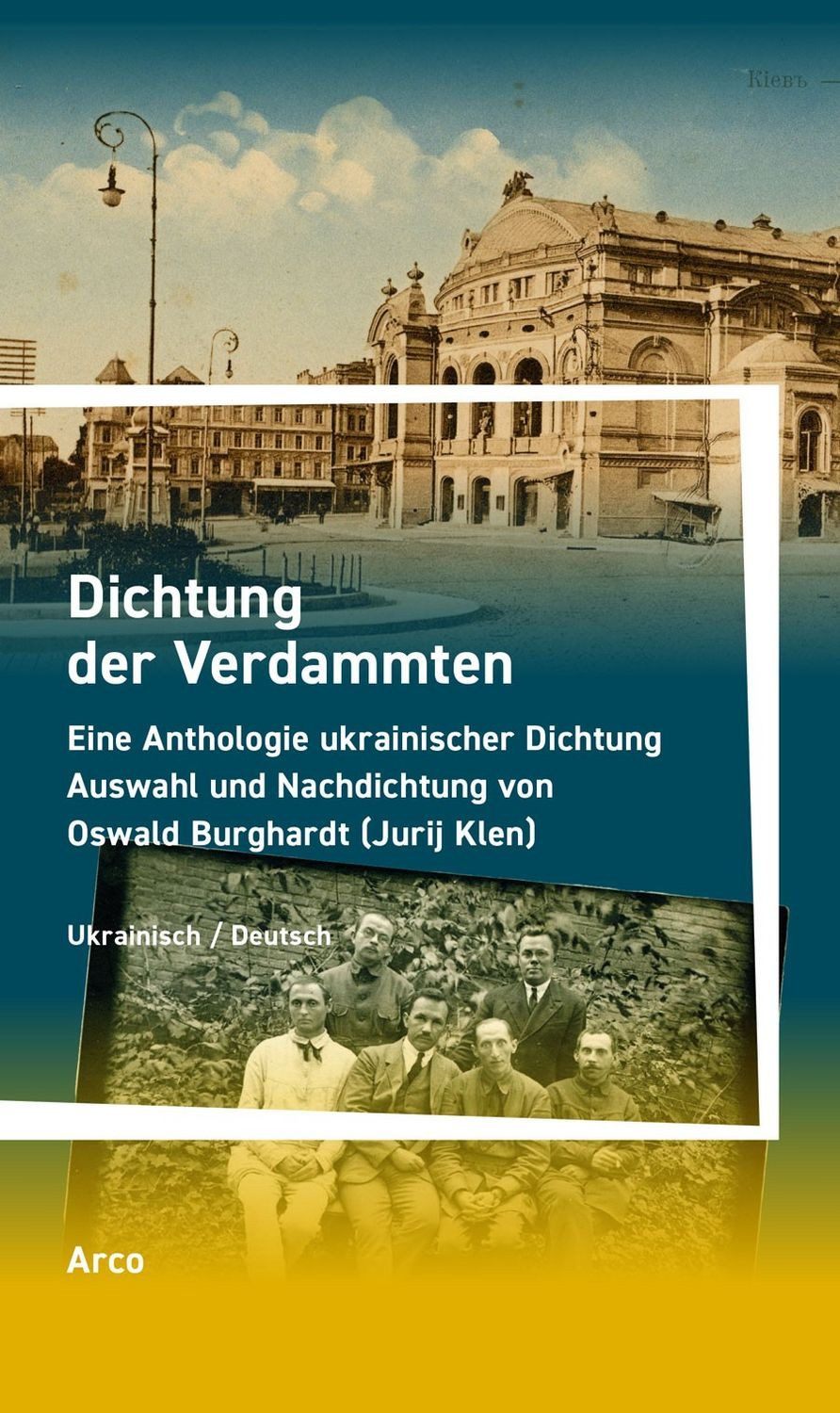 Dichtung der Verdammten / Oswald Burghardt