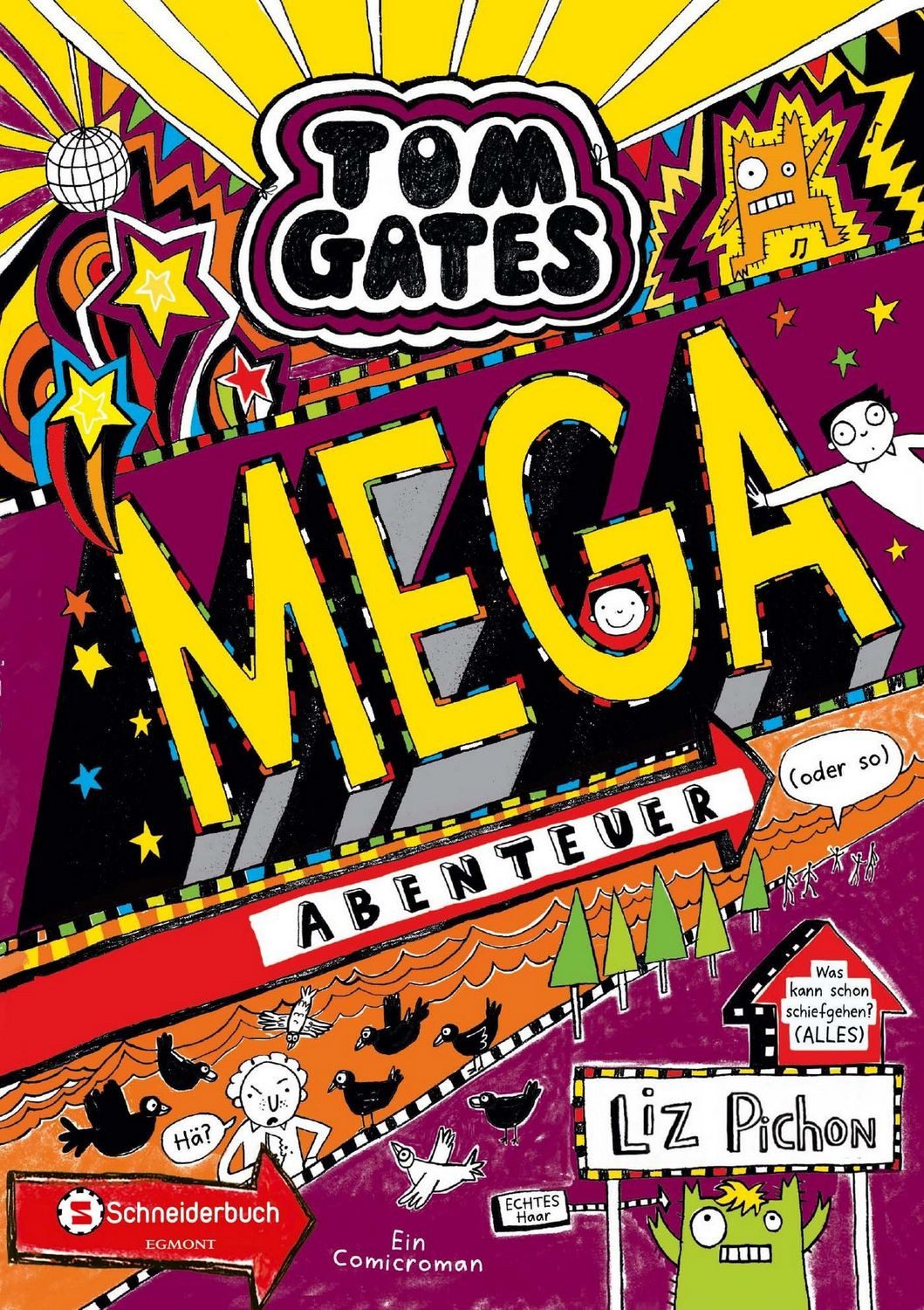 Kinderbuch Tom Gates, Band 13 Mega-Abenteuer (oder so), Die Bestsellerreihe aus Liz Pichon