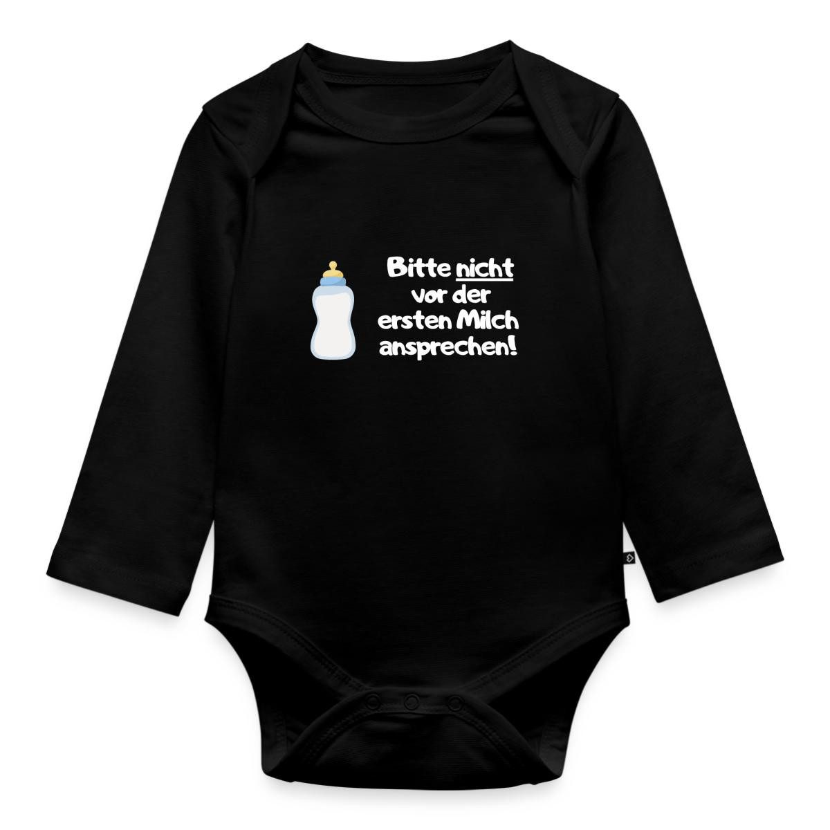 Spreadshirt Langarmbody Bitte Nicht Vor Der Ersten Milch Ansprechen Tages Baby Body Langarm (1-tlg)