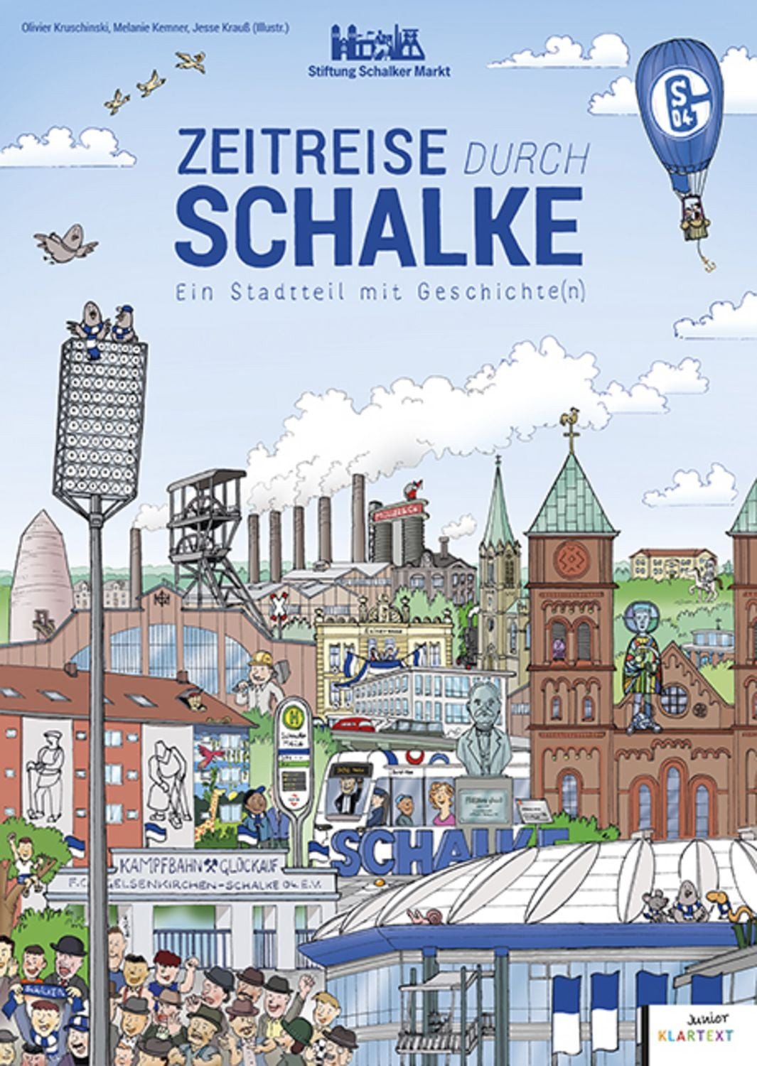Zeitreise durch Schalke / Melanie Kemner