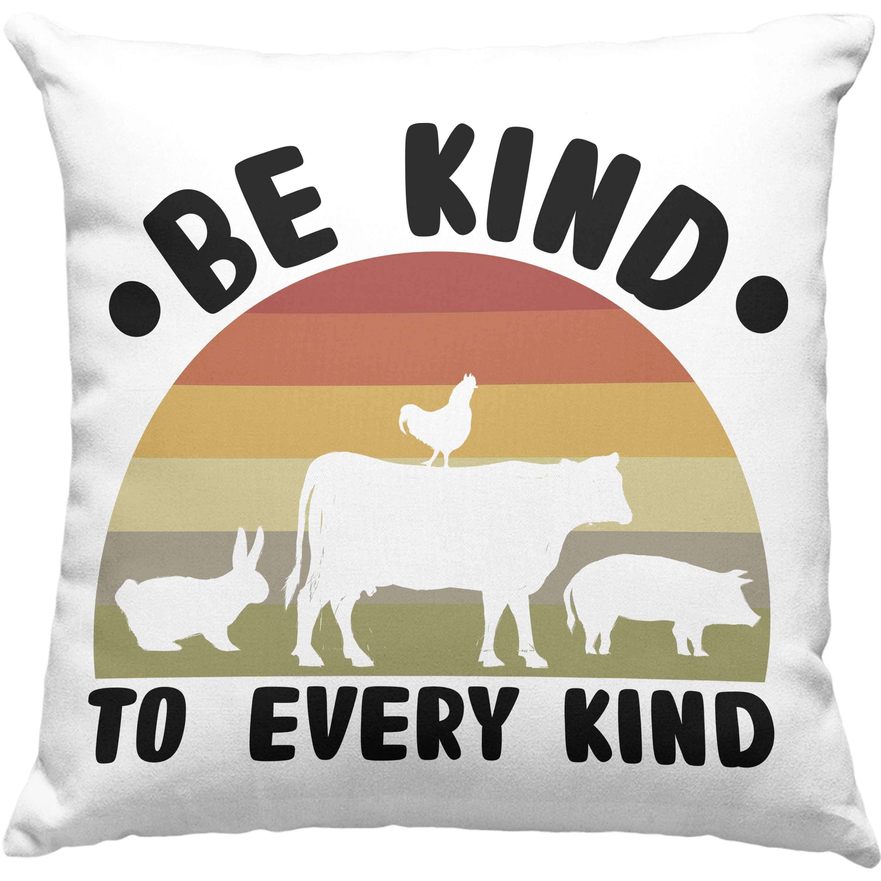 Trendation Dekokissen Trendation - Veganer Kissen Geschenk Be Kind To Every Kind Vegan Geschenkidee Lustiger Spruch Vegane Lebensweise Veganerin Spruch Dekokissen mit Füllung 40x40 Grün