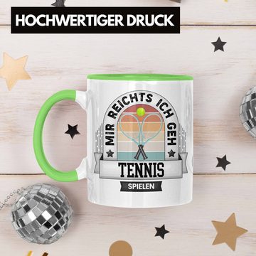Trendation Tasse Tennis Tasse Geschenk Lustiger Spruch Mir Reichts Ich Geh Tennis Spiel