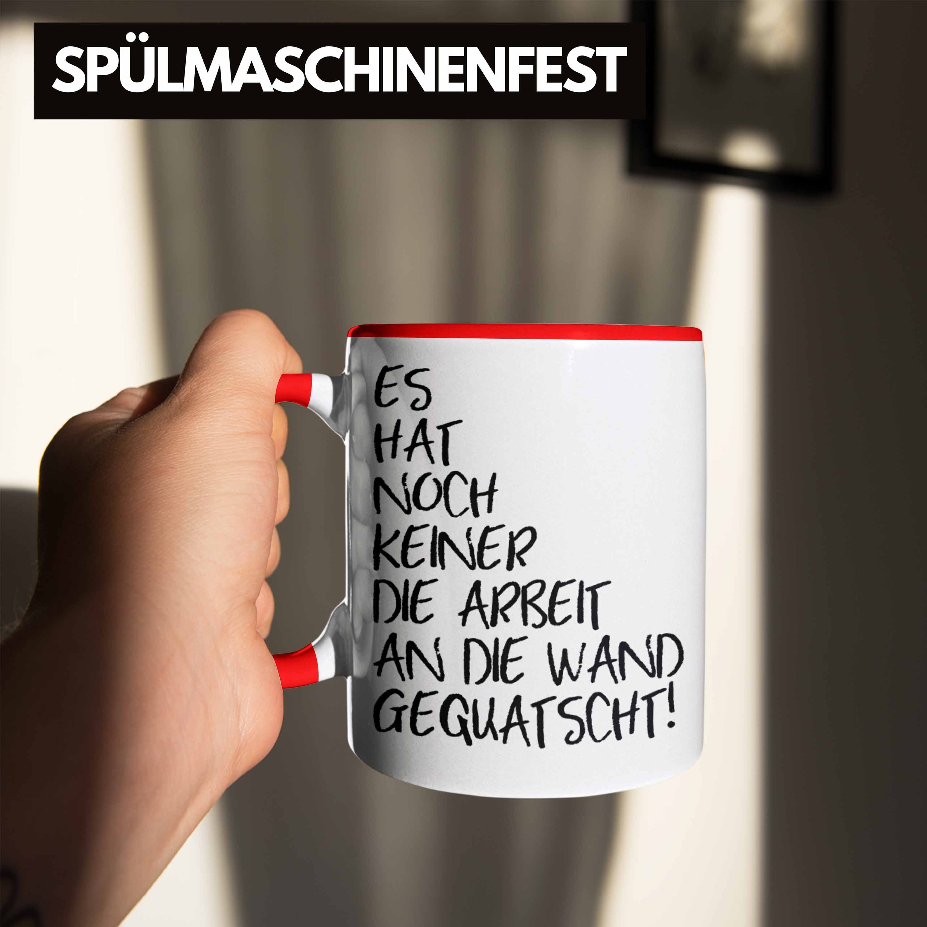 Büro Tasse Die Niemand Wand - Sprüche Tasse Gequatscht Es Arbeit Rot Noch Kollegin An Kollege Die Spruch Trendation Humor Hat Lustige Trendation