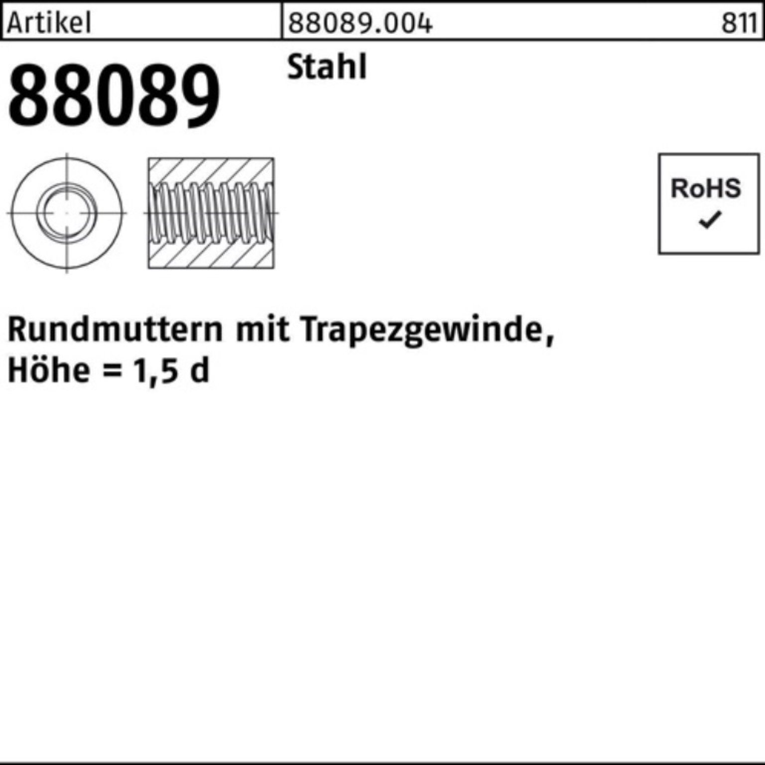 Reyher Rundmutter 100er Pack 88089 30x 6 Trapezgewinde Höhe=1 -60 R Rundmutter TR Stahl