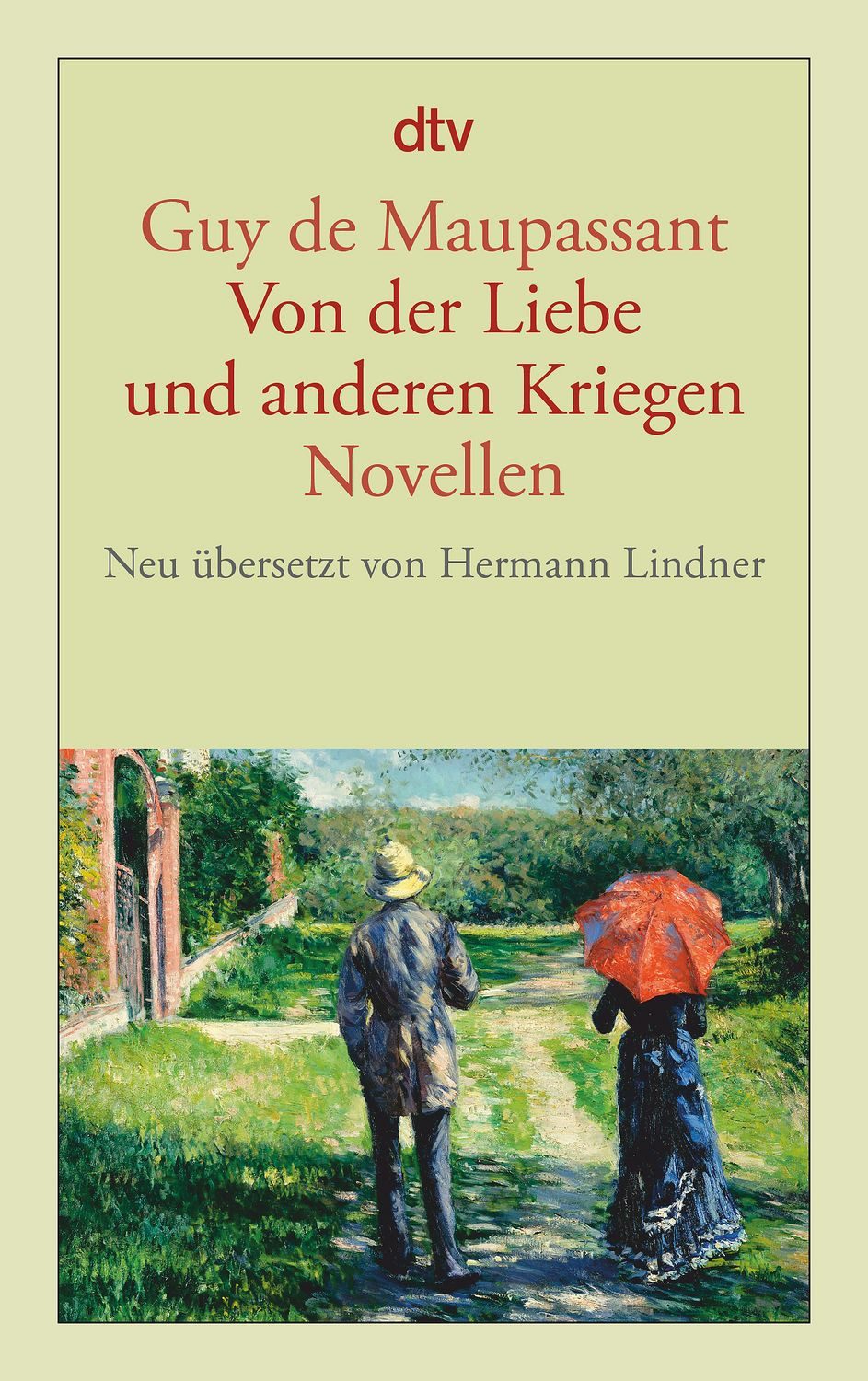 Von der Liebe und anderen Kriegen / Guy de Maupassant