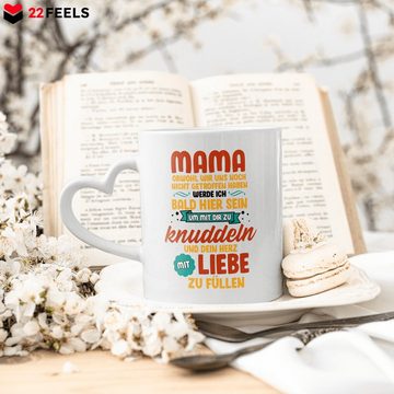 22Feels Tasse Werdende Mama Geschenk Muttertag Schwangerschaft Frauen Babyparty, Keramik, Made In Germany, Spülmaschinenfest, Herzhenkel