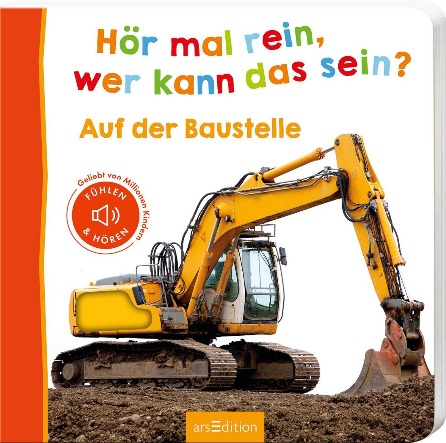 Hör mal rein, wer kann das sein? – Auf der Baustelle / diverse