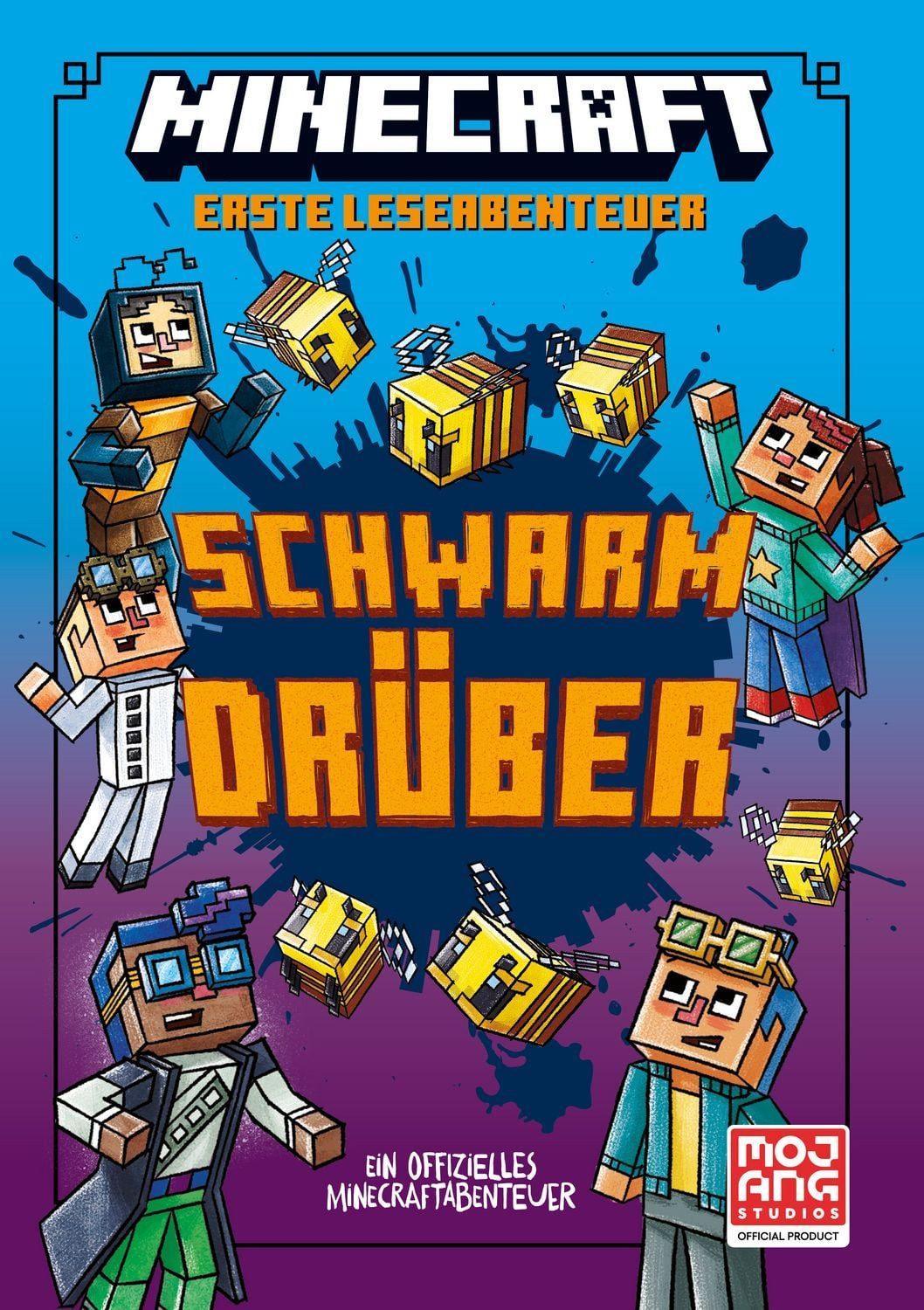 Minecraft Erste Leseabenteuer – Schwarm drüber Ein offizielles Minecra / Mojang AB, Nick Eliopulos