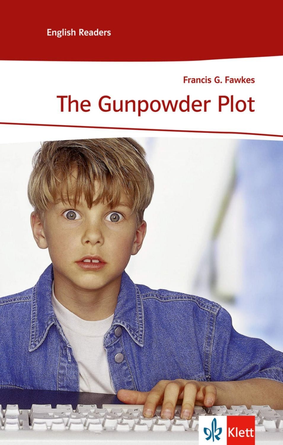 The Gunpowder Plot / Francis G. Fawkes