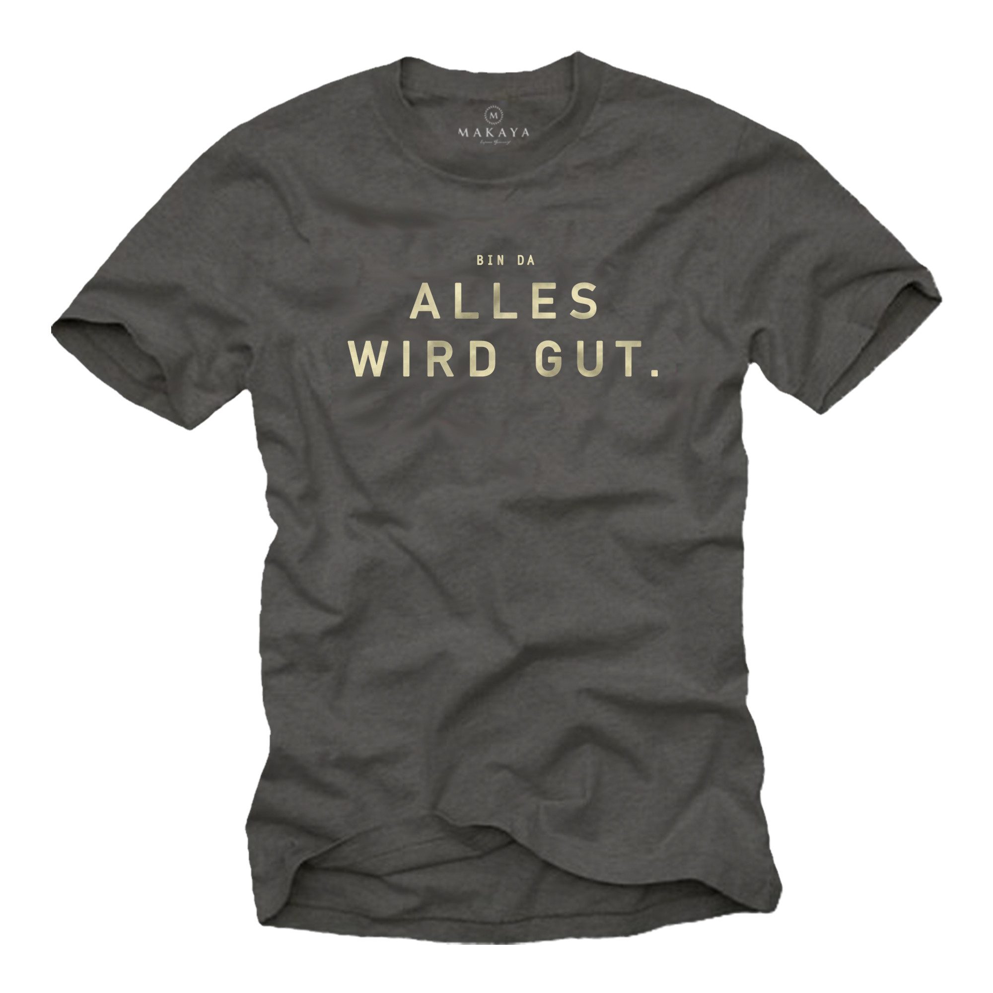 MAKAYA Print-Shirt Sprüche Herren > Bin günstig online kaufen