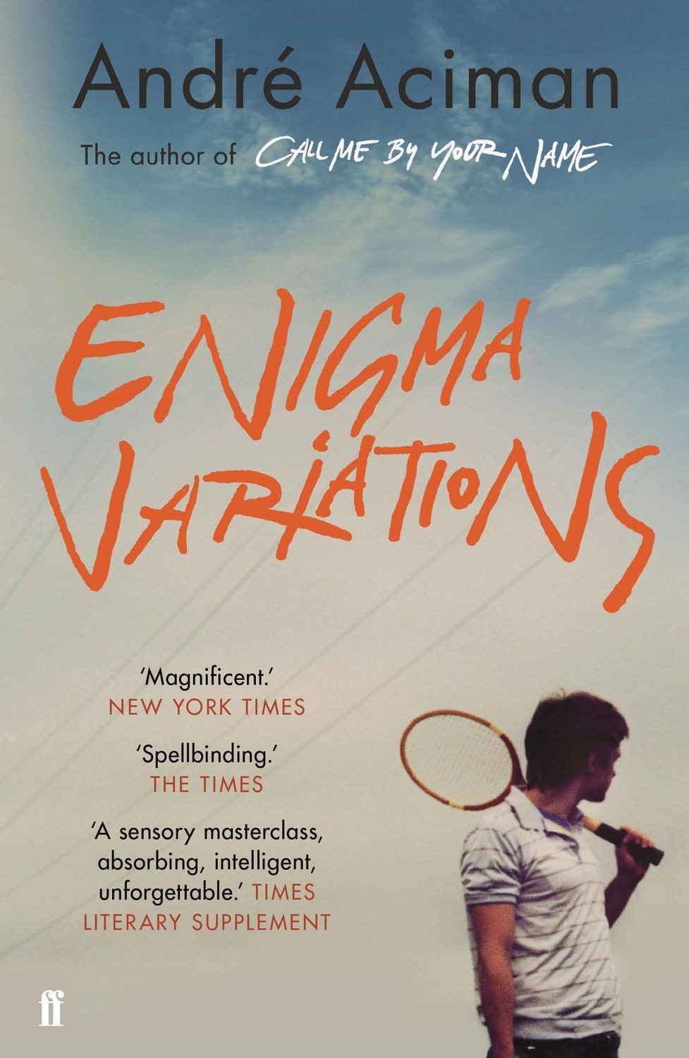 Enigma Variations / André Aciman