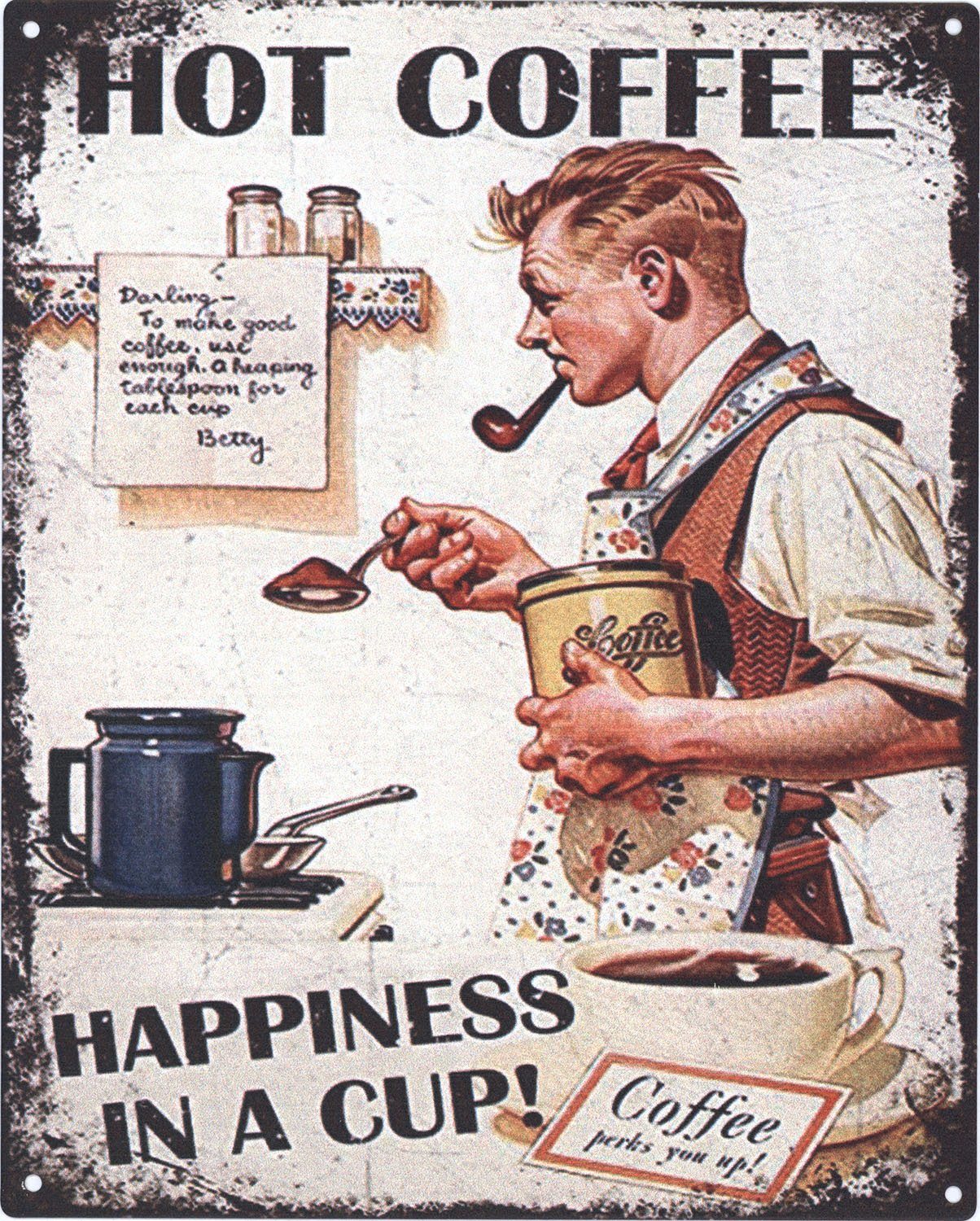 Metallschild Blechschild Hot Coffee Happiness
