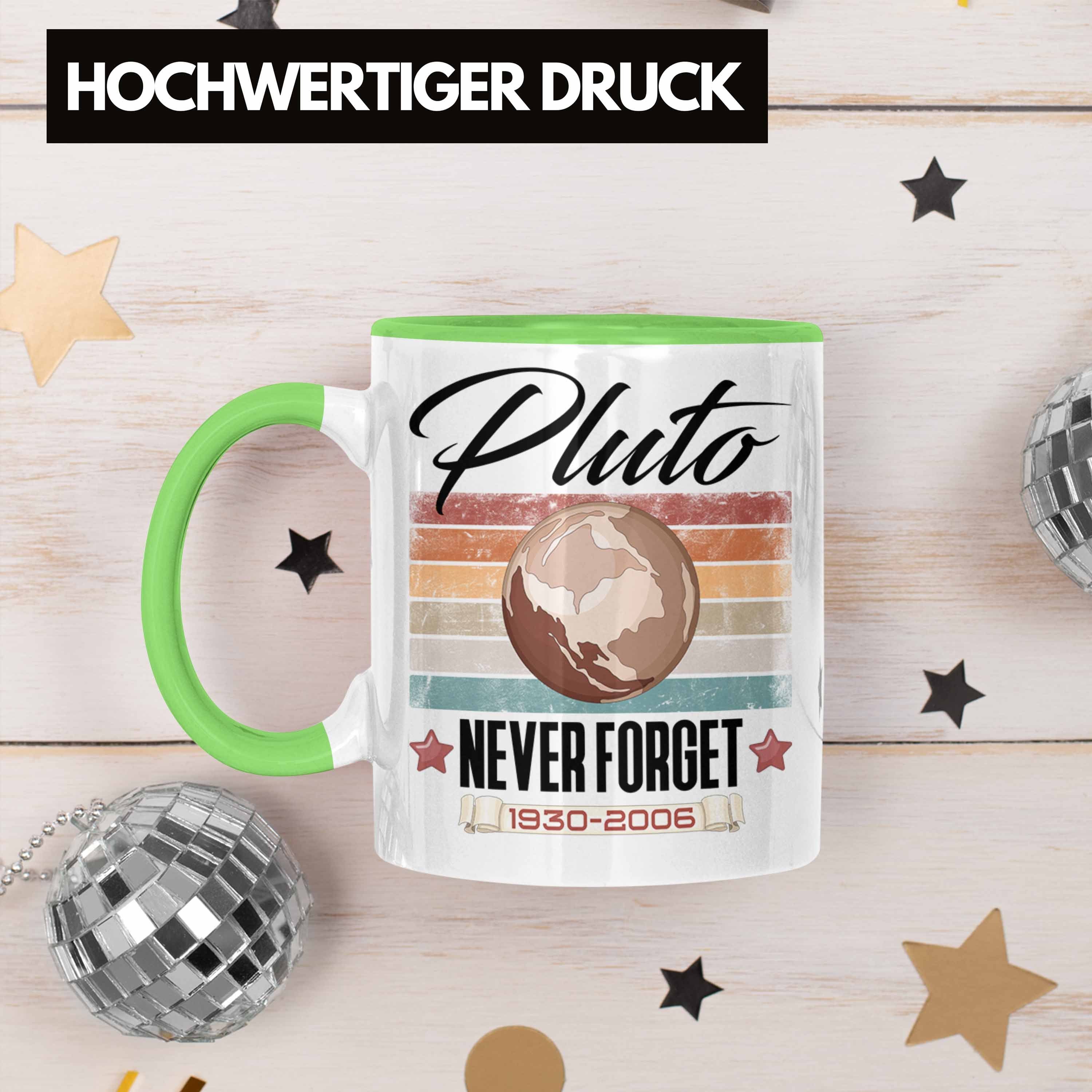 Lustiges Geschenk für Tasse Forget" Never "Pluto Tasse Grün Astronomie-Fans Trendation