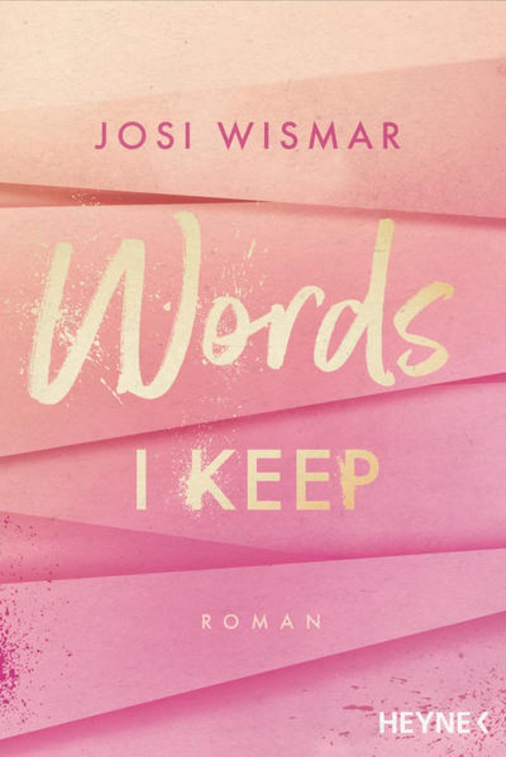 Words I Keep / Josi Wismar