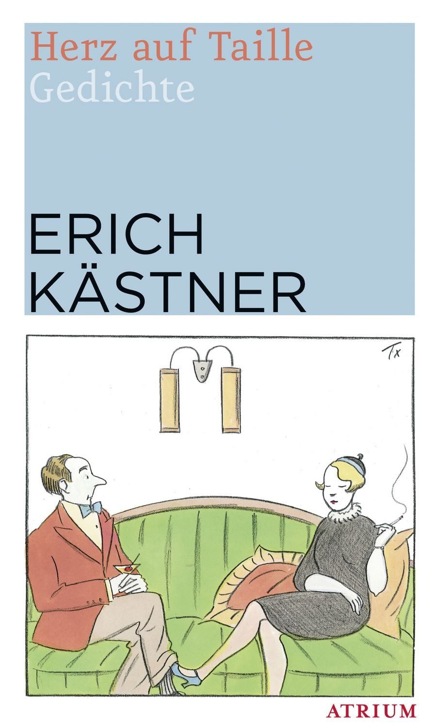 Herz auf Taille / Erich Kästner, Gedichte