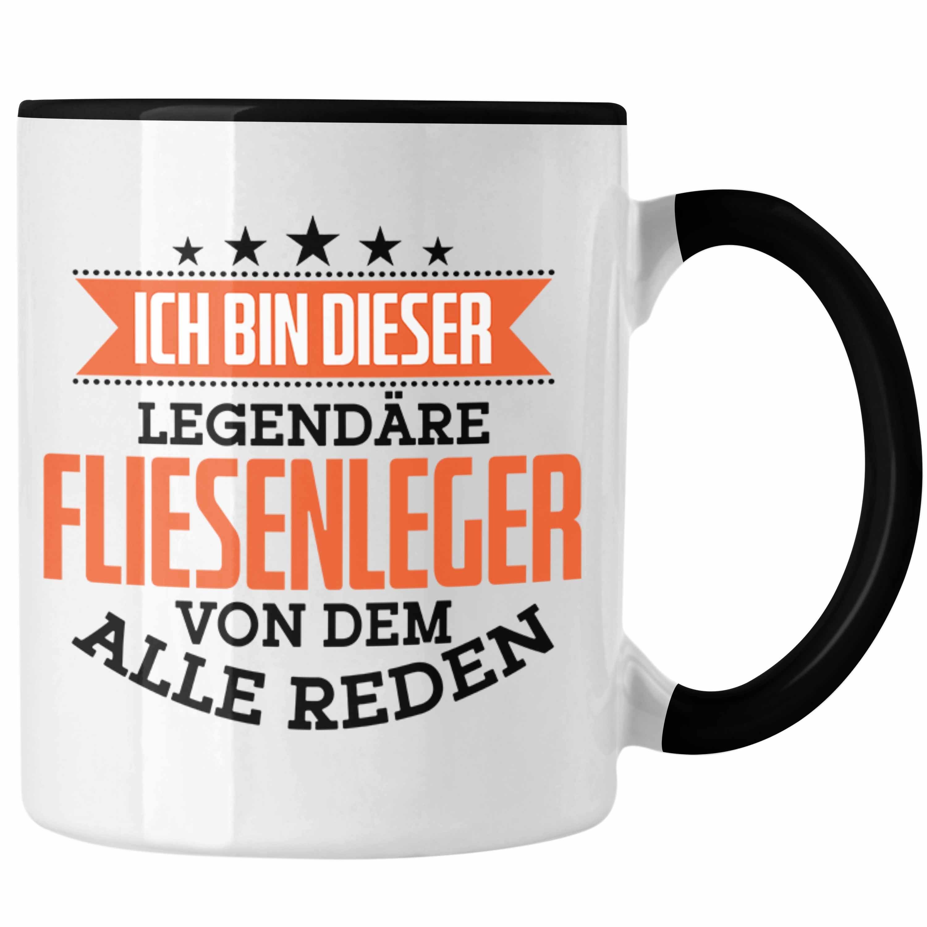 Trendation Tasse Fliesenleger Tasse Geschenk Spruch Geschenkidee Legendäre Fliesenleger Schwarz