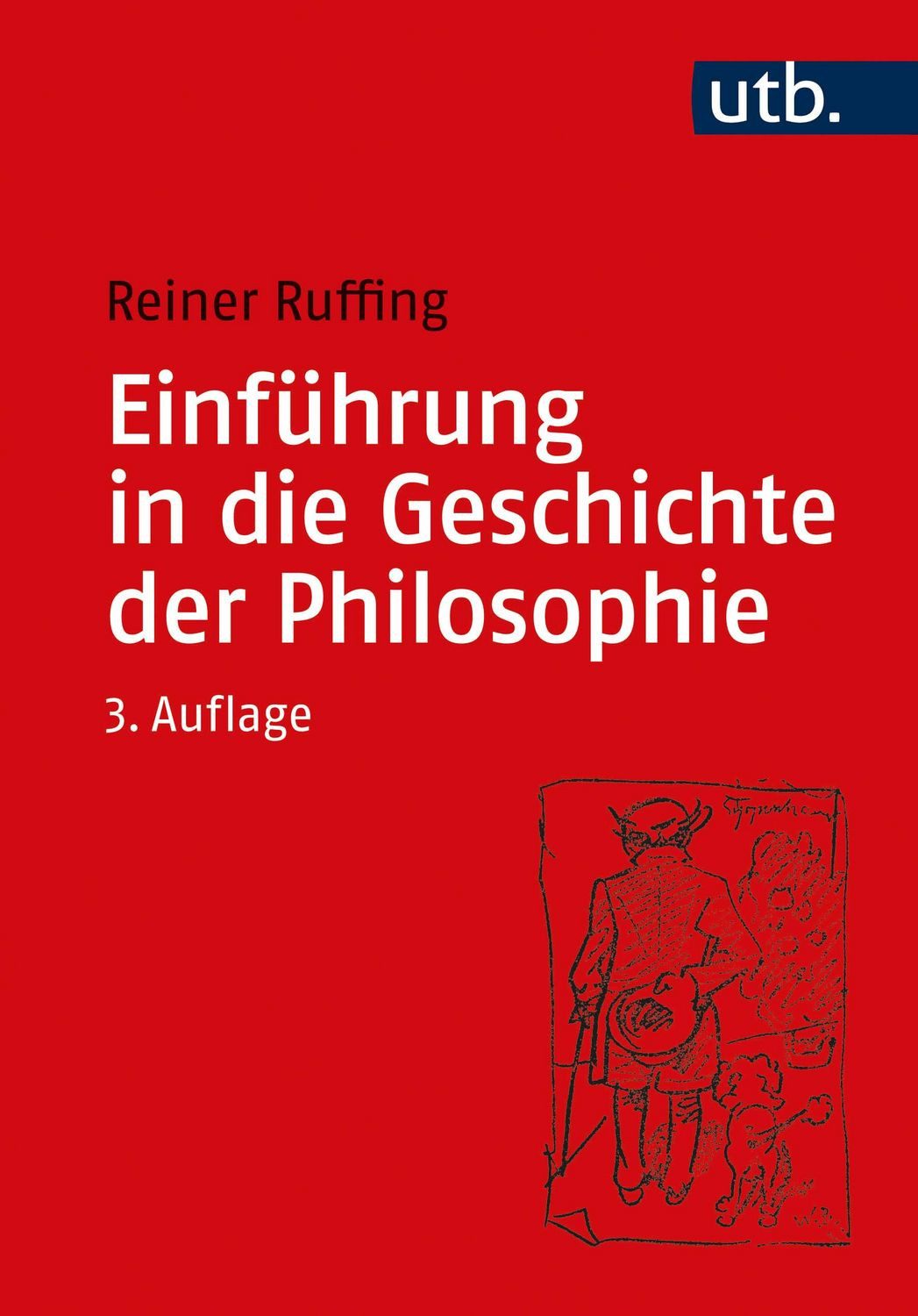 Einführung in die Geschichte der Philosophie / Reiner Ruffing