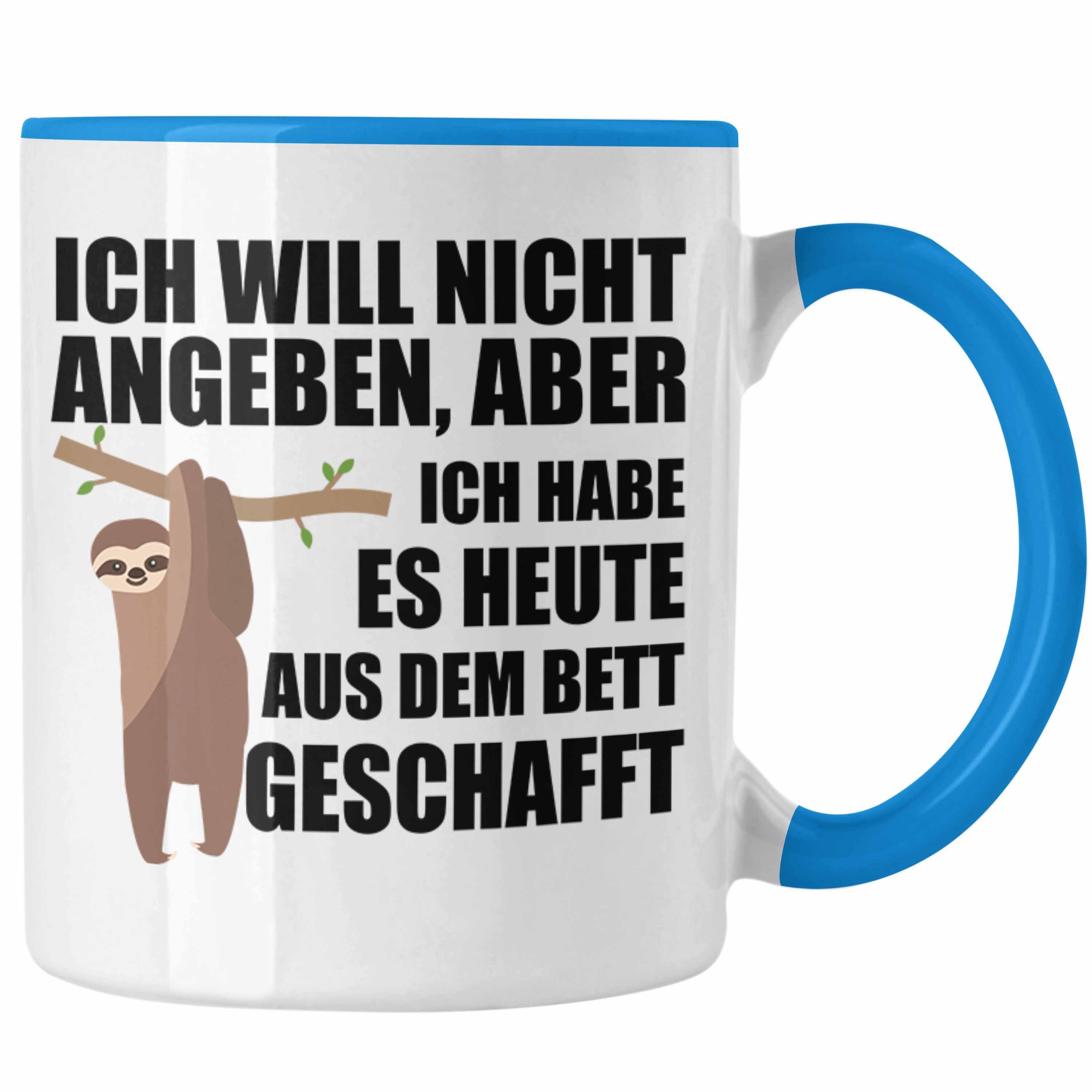 Tasse Trendation - - Lustige Faultier Tasse Ich Will Nicht Angeben Geschenk