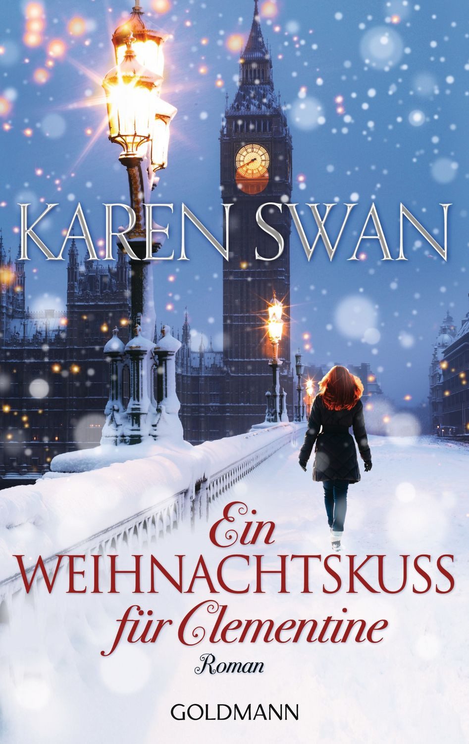 Ein Weihnachtskuss für Clementine / Karen Swan