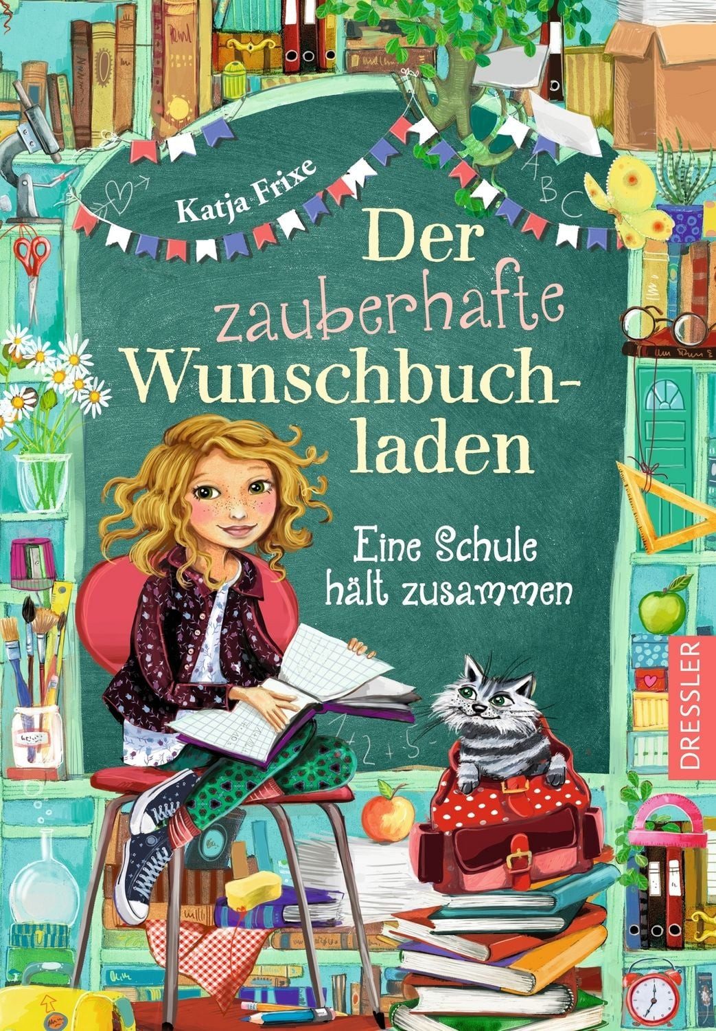 Kinderbuch Der zauberhafte Wunschbuchladen 6. Eine Schule hält zusammen Katja Frixe