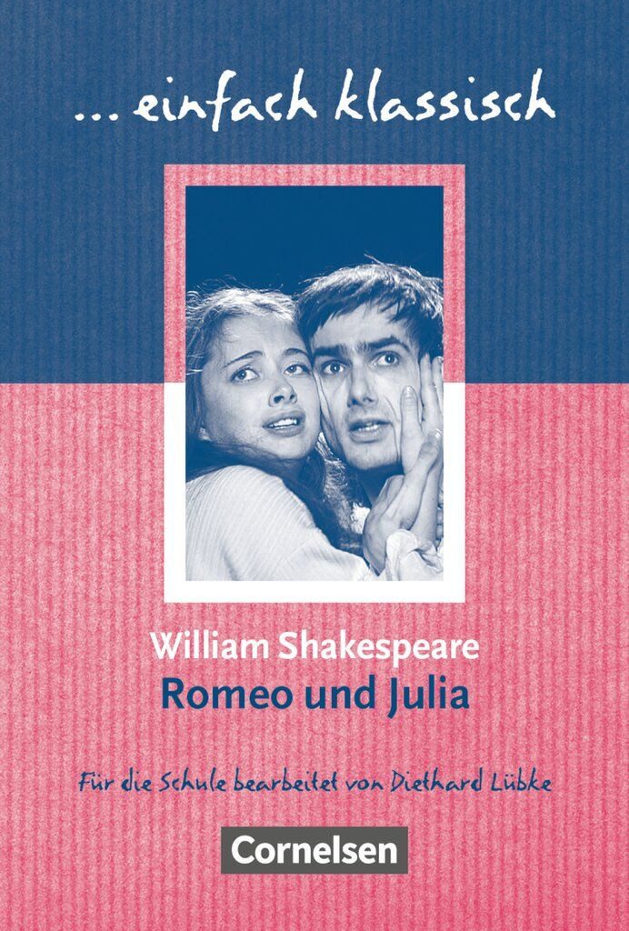 Schulbuch Einfach klassisch - Klassiker für ungeübte Leser/-innen Romeo und Juli William Shakespeare