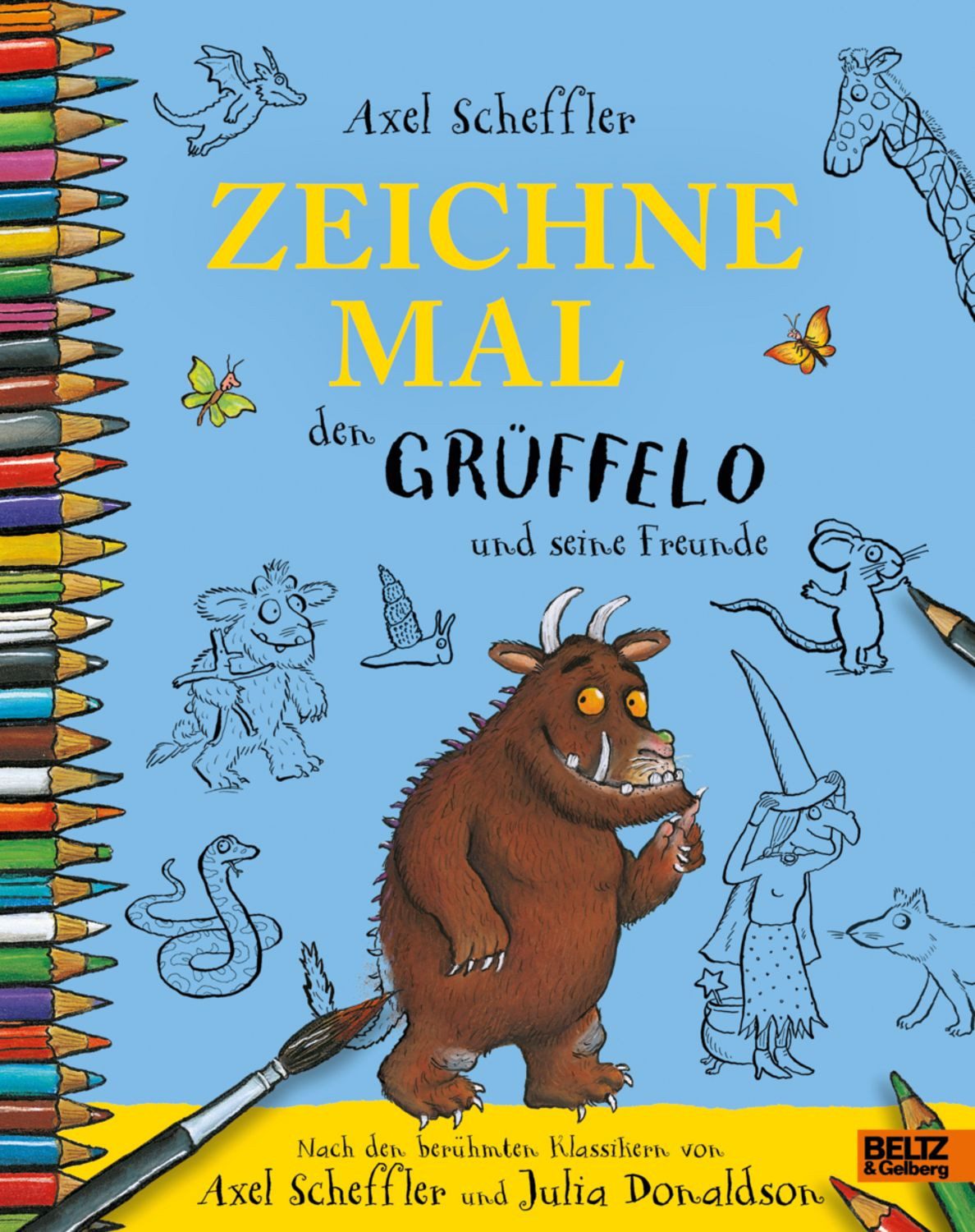 Zeichne mal den Grüffelo und seine Freunde / Axel Scheffler