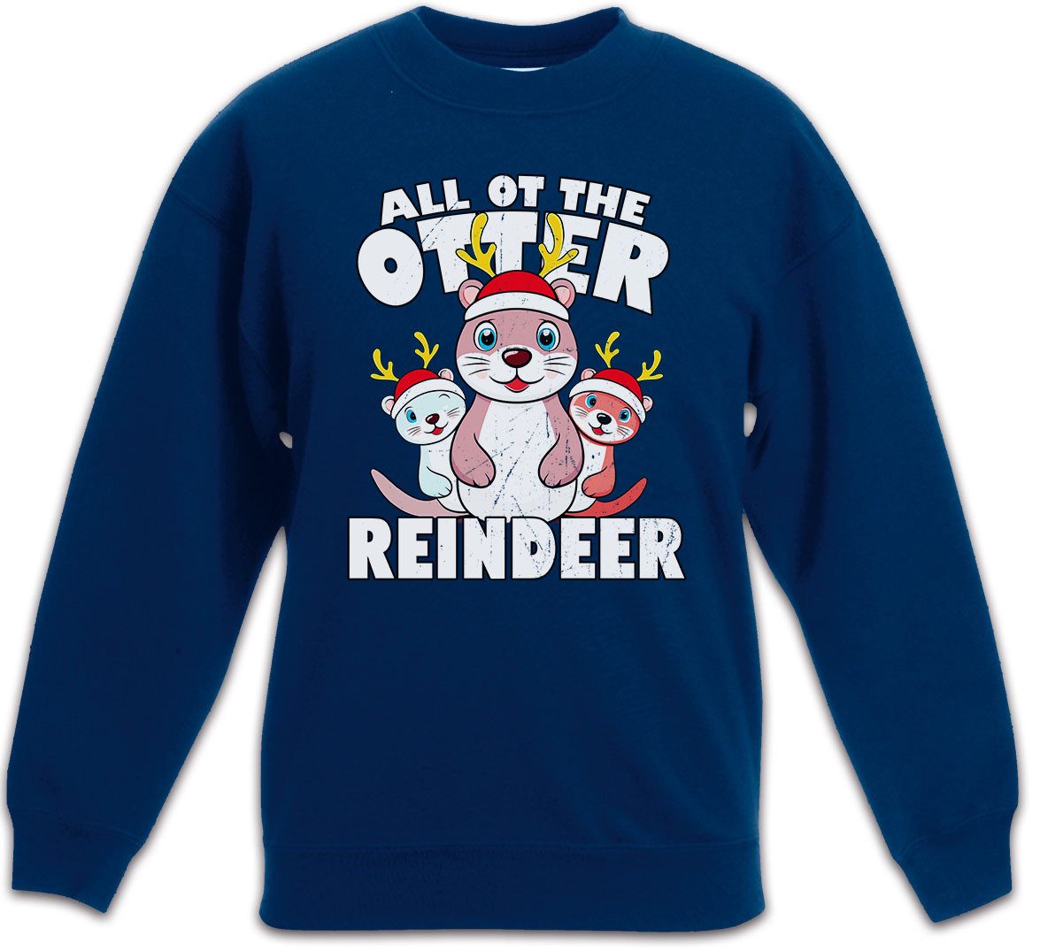 Sweatshirt All Of The Otter Reindeer Kinderpullover Christmas X-Mas Weihnachten