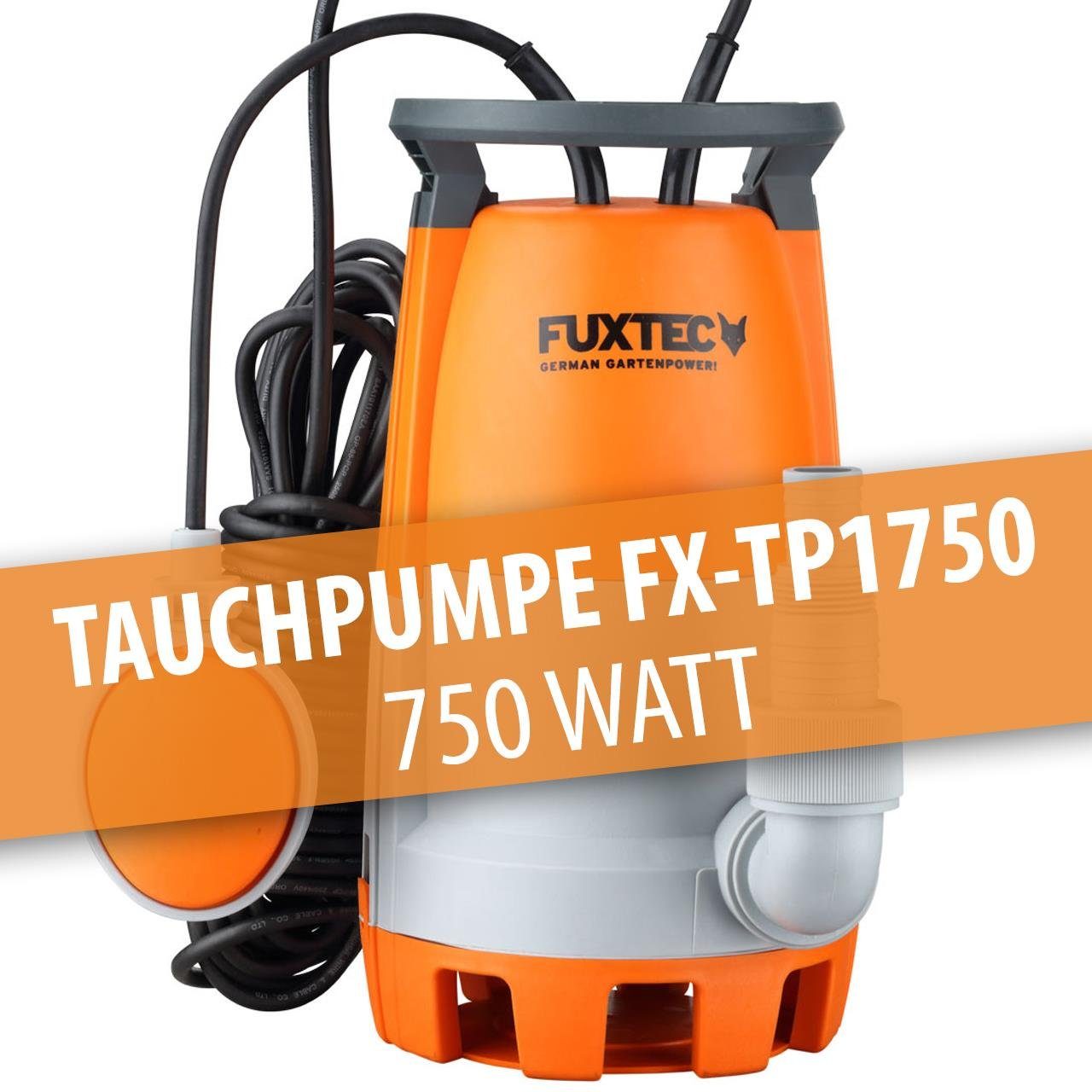 FUXTEC Tauchpumpe FX-TP1750