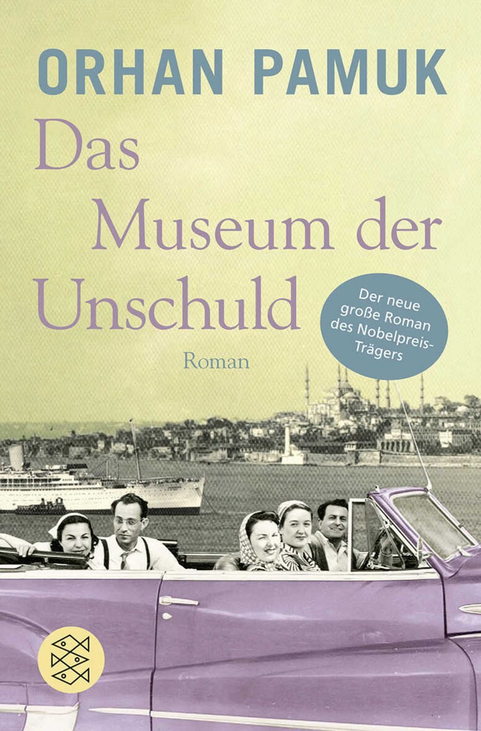 Das Museum der Unschuld / Orhan Pamuk