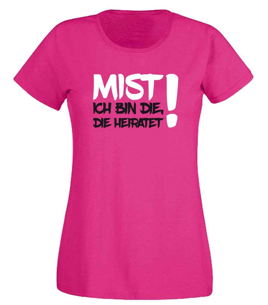 G-graphics T-Shirt Damen T-Shirt - Mist – ich bin die, die heiratet! JGA-Shirt, Junggesellinnen-Abschied, Poltershirts, mit Frontprint / Aufdruck auf der Vorderseite, Bachelorette, Slim-fit, Braut-Shirt