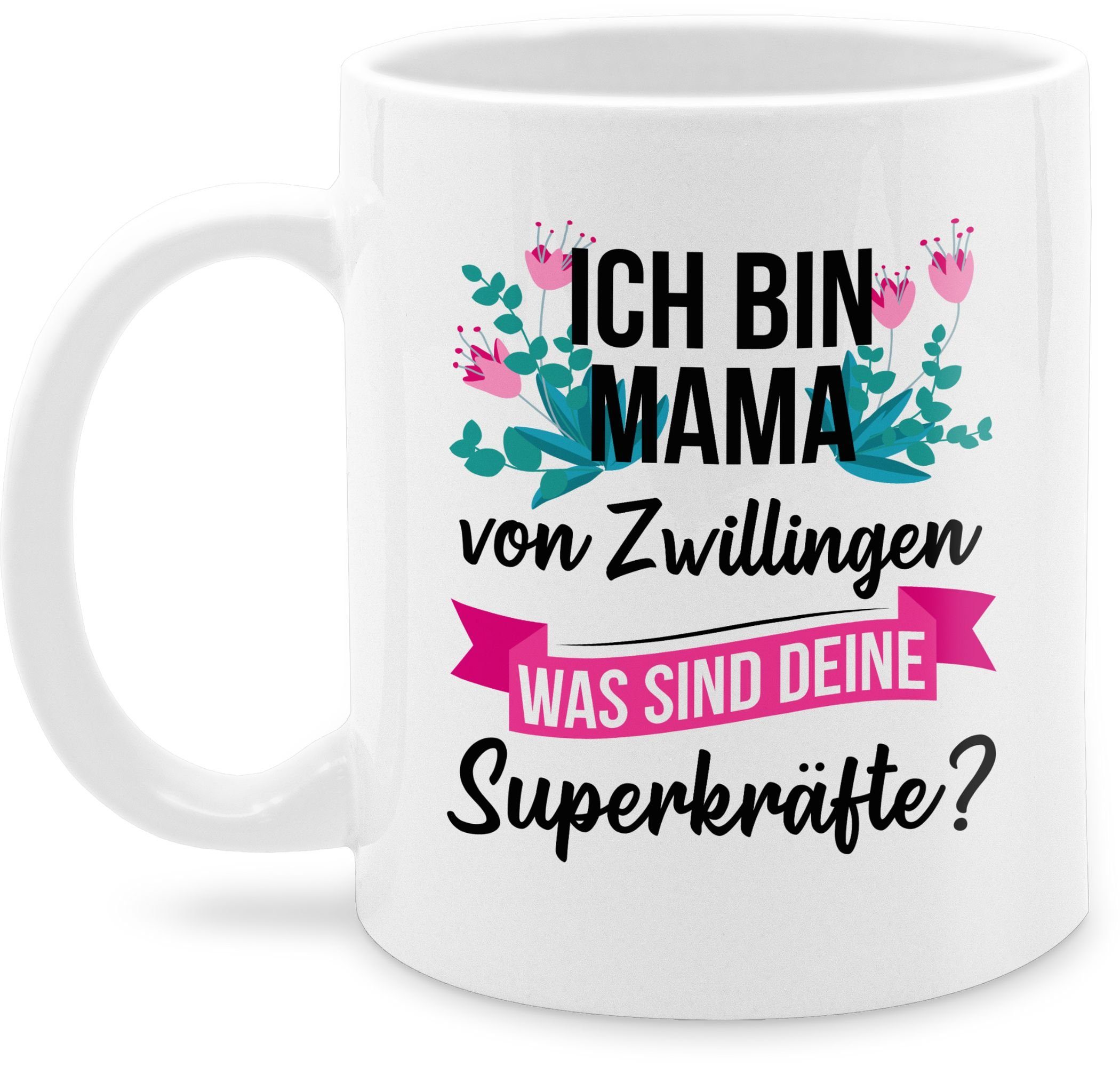 Shirtracer Tasse Ich bin Mama von Zwillingen I Superkräfte, Keramik, Muttertagsgeschenk 2 Weiß